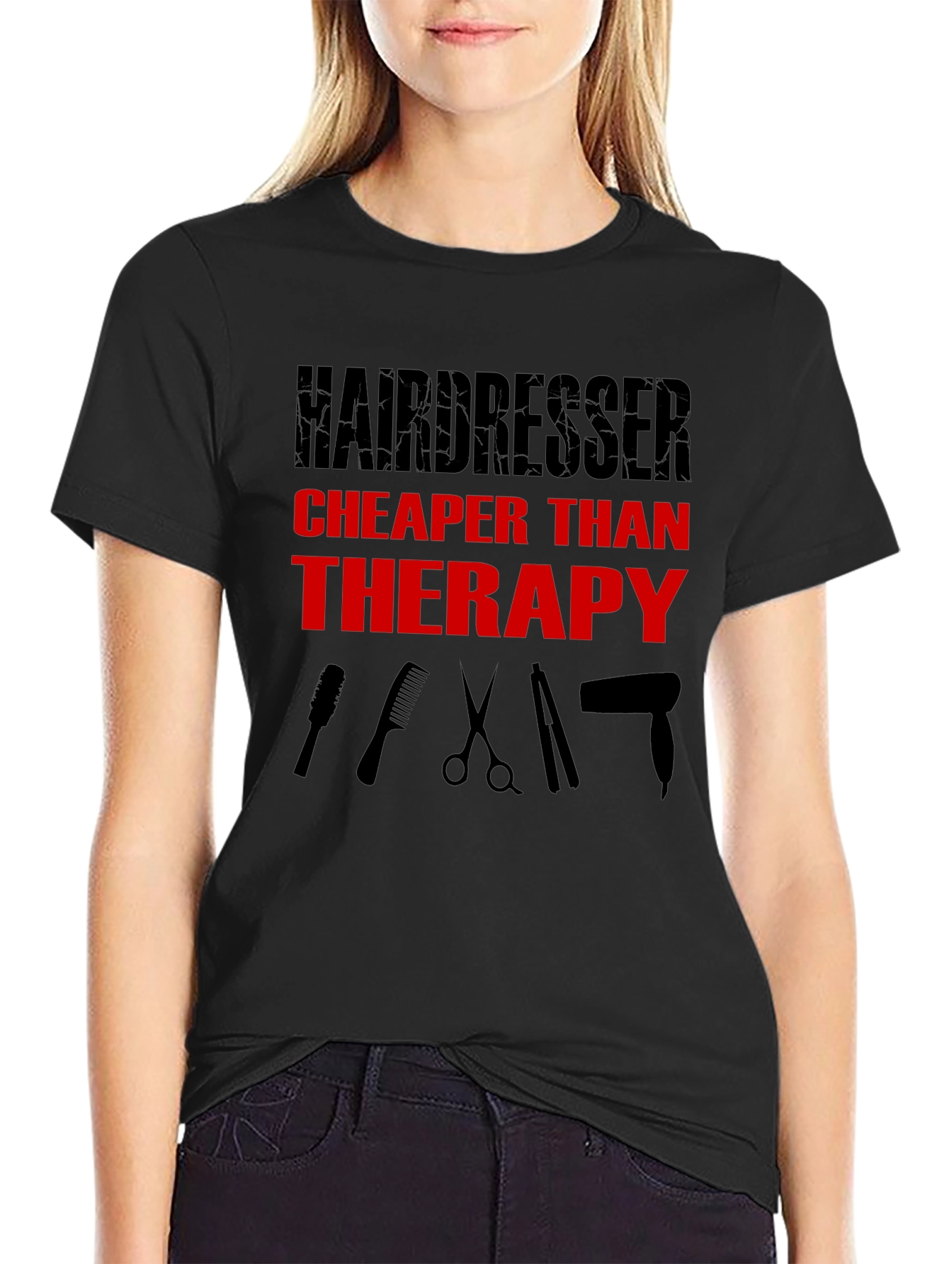 Hairdresser Cheaper Than Therapy Black T-Shirt
