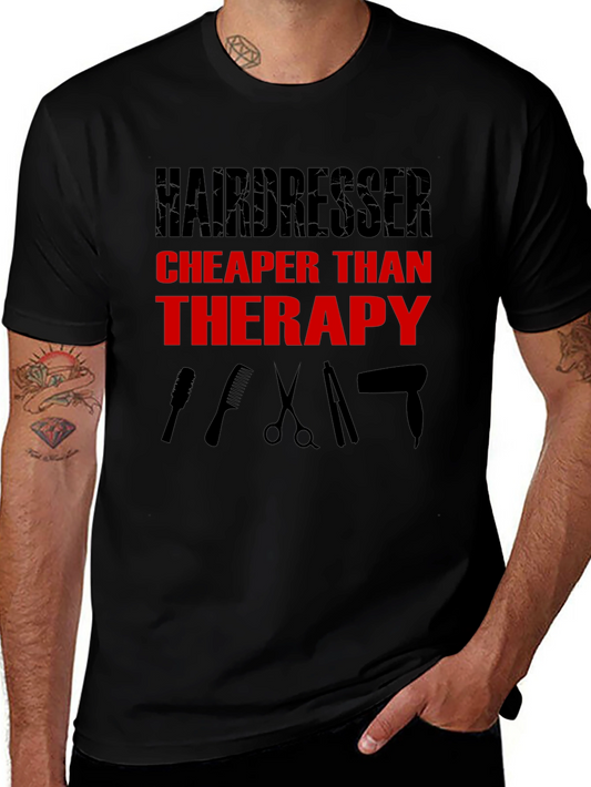 Hairdresser Cheaper Than Therapy Black T-Shirt