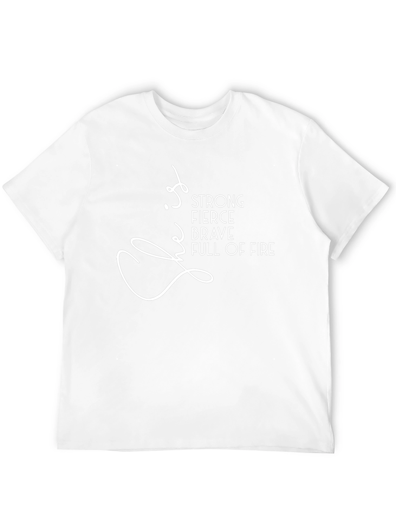Strong Fierce Brave T-Shirt
