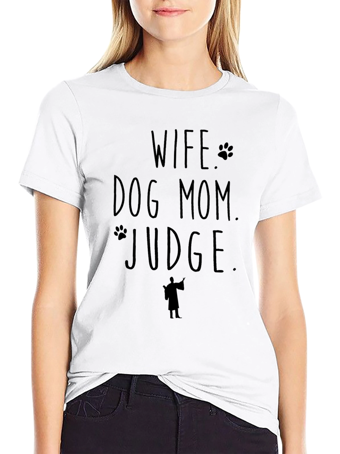 Wife Dog Mom Judge T-Shirt