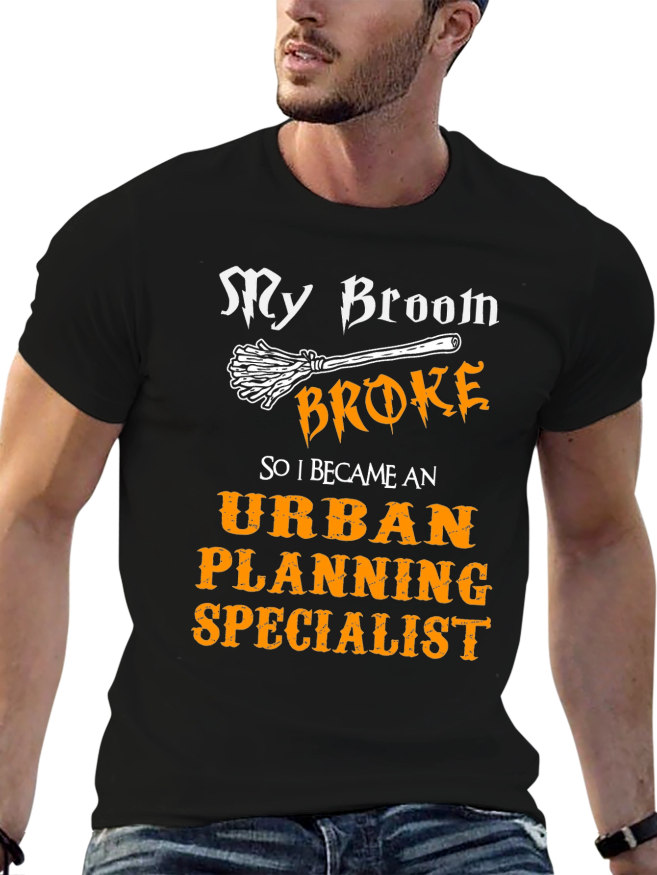 My Broom Broke Urban Planning Specialist T-Shirt