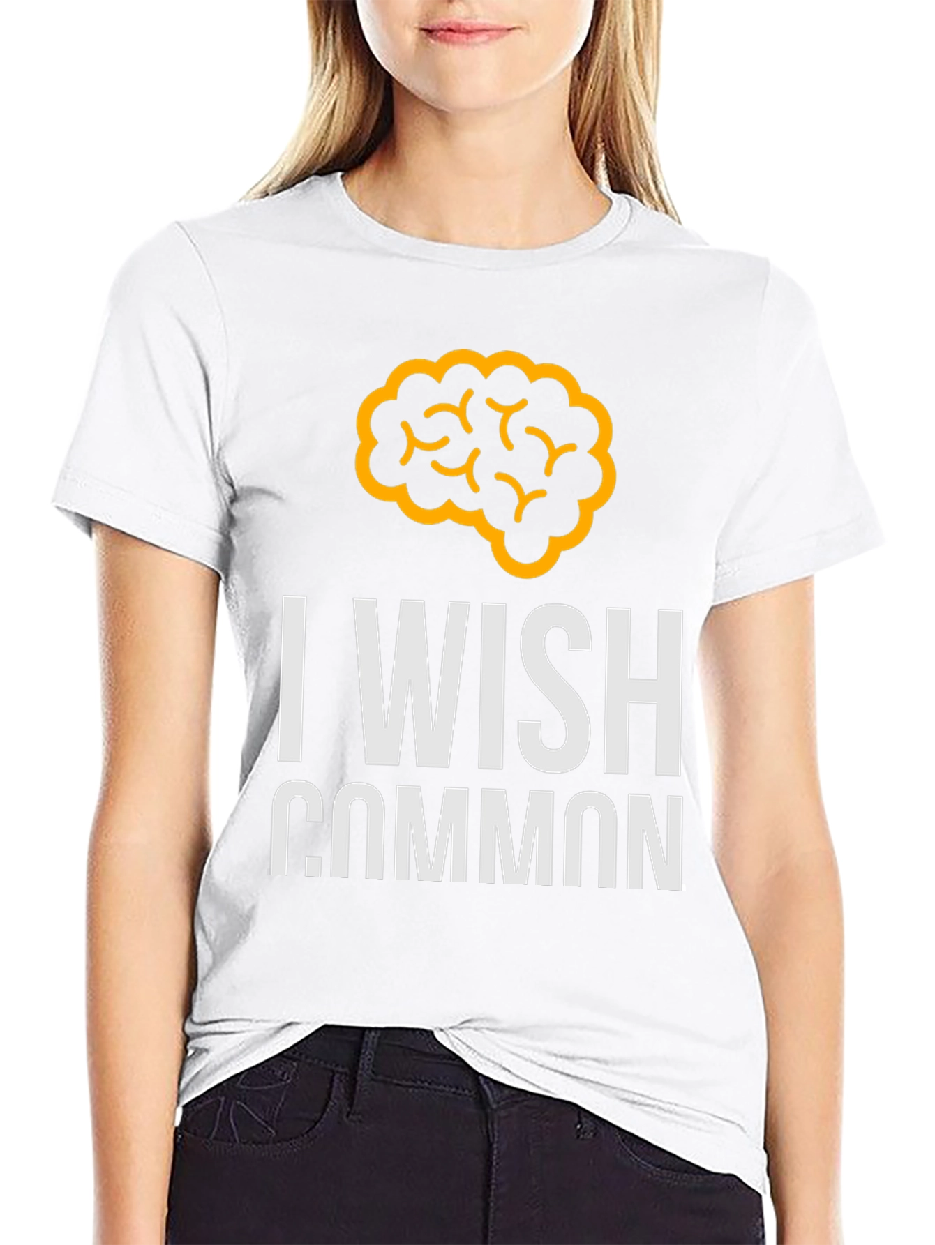 I Wish Common Sense T-Shirt - Novelty Graphic Tee