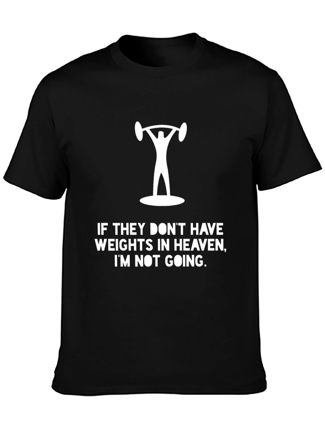 Weightlifting Heaven T-Shirt - Funny Gym Workout Tee
