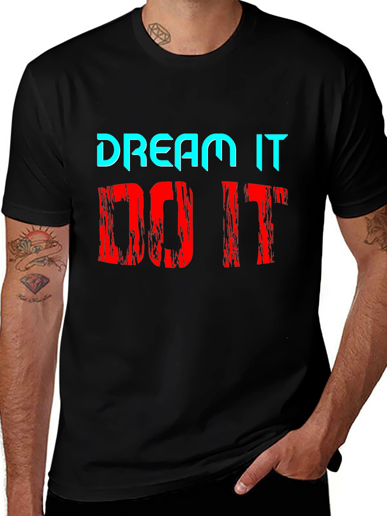 Dream It Do It Motivational Graphic T-Shirt