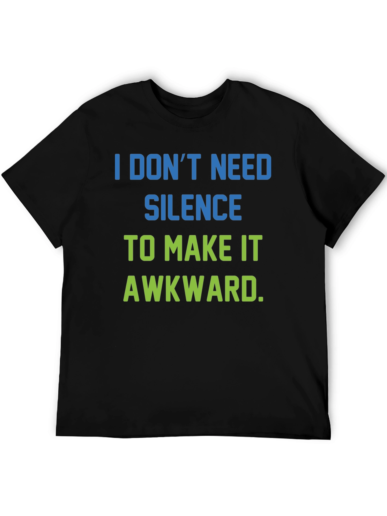 Funny Awkward Statement T-Shirt