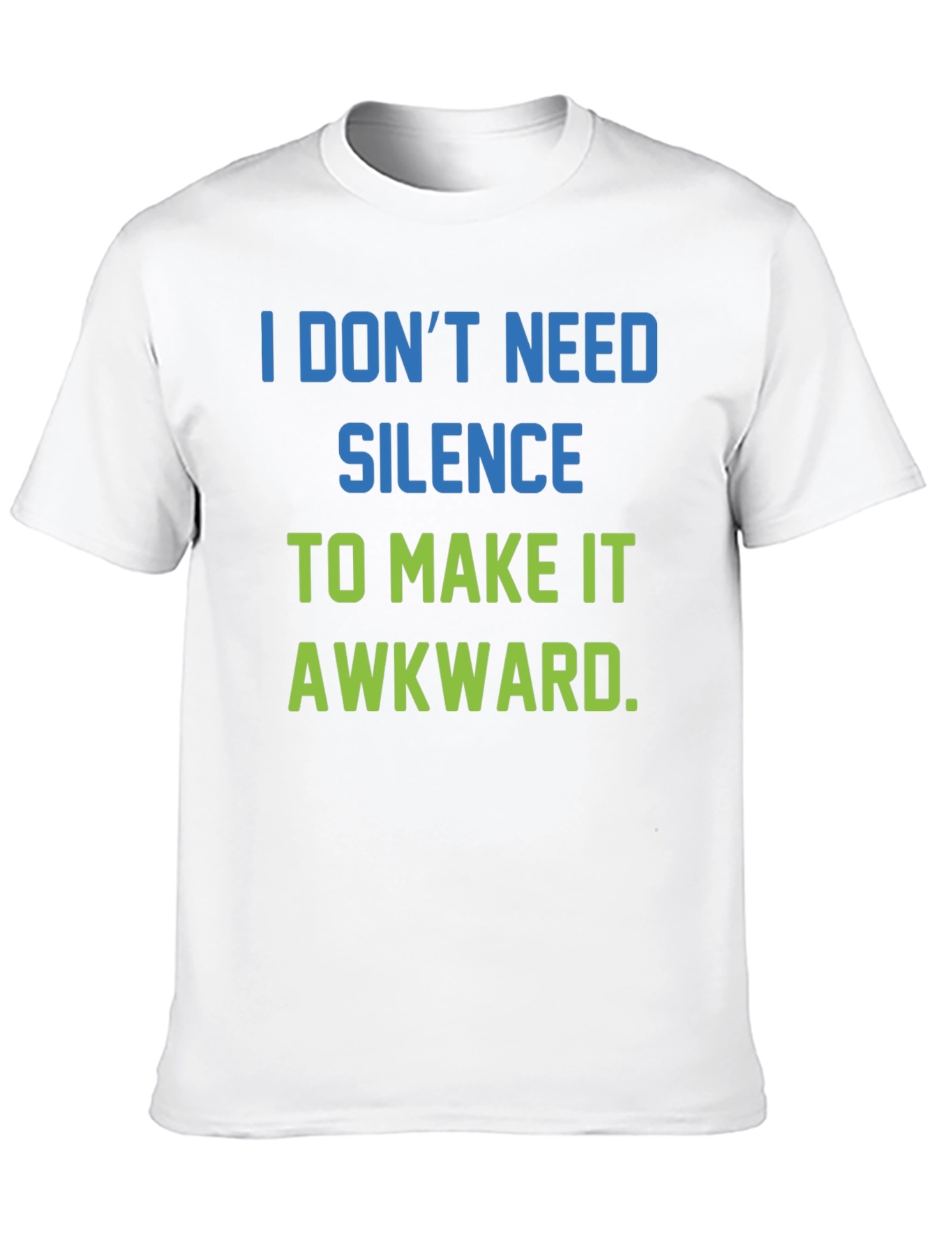 Funny Awkward Statement T-Shirt