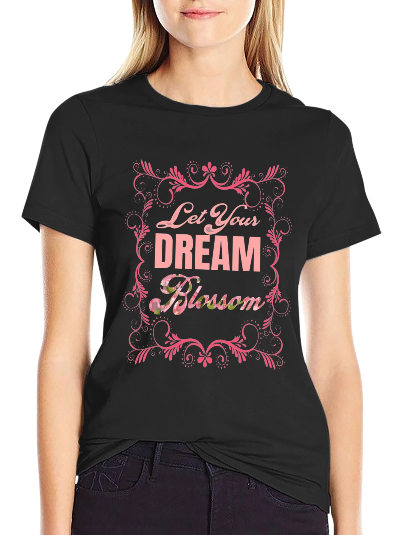 Let Your Dream Blossom Black T-Shirt