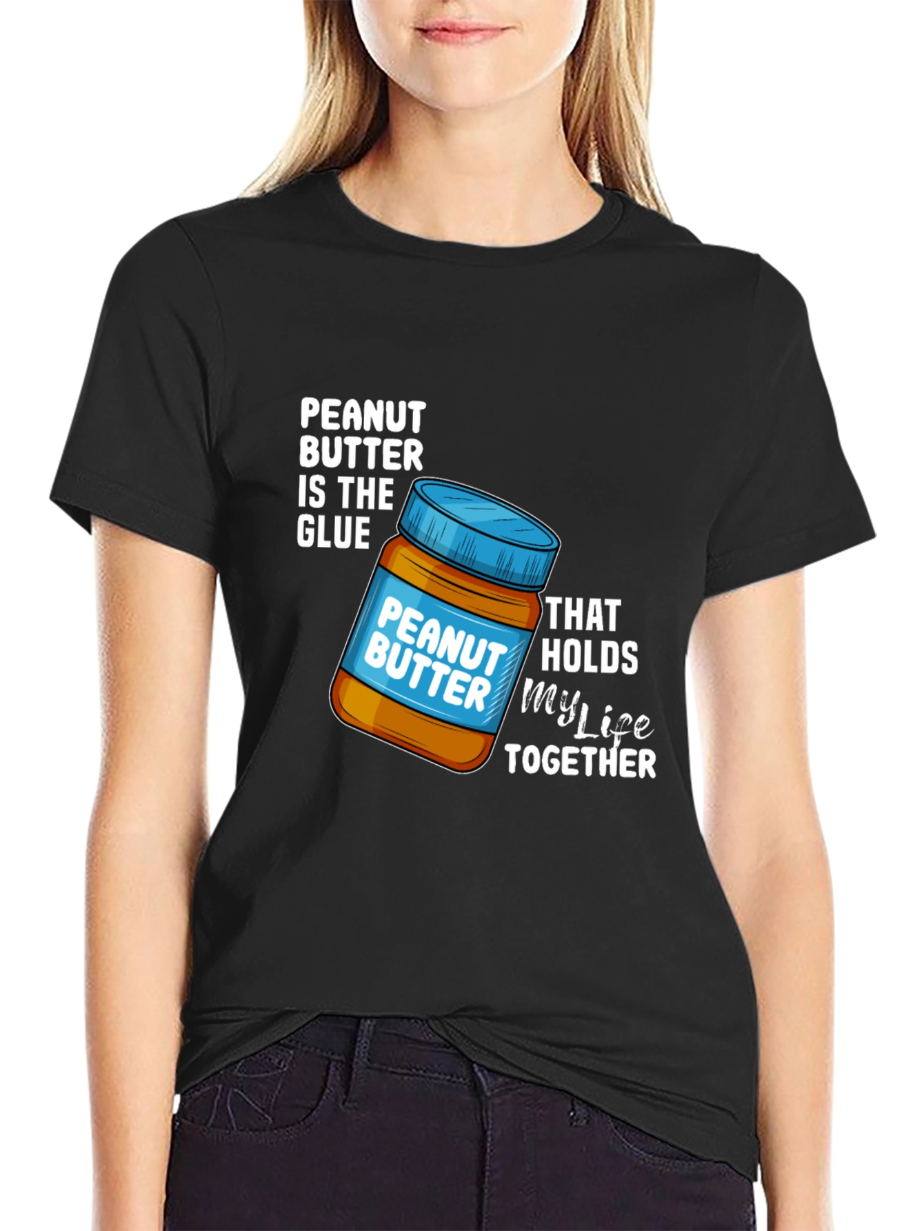 Peanut Butter My Life Together Black T-Shirt