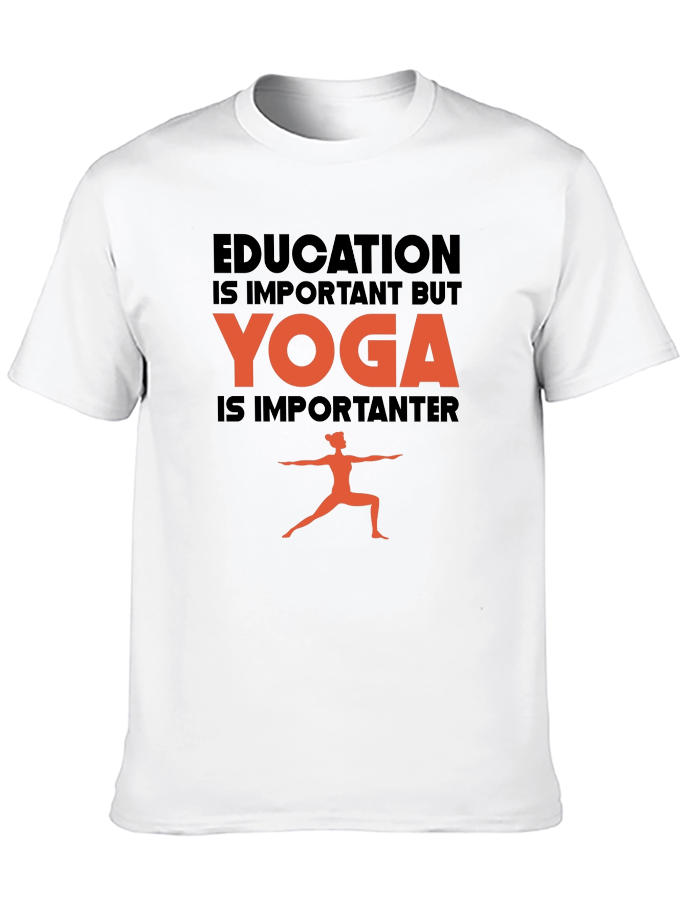 Yoga Is Importanter Graphic T-Shirt