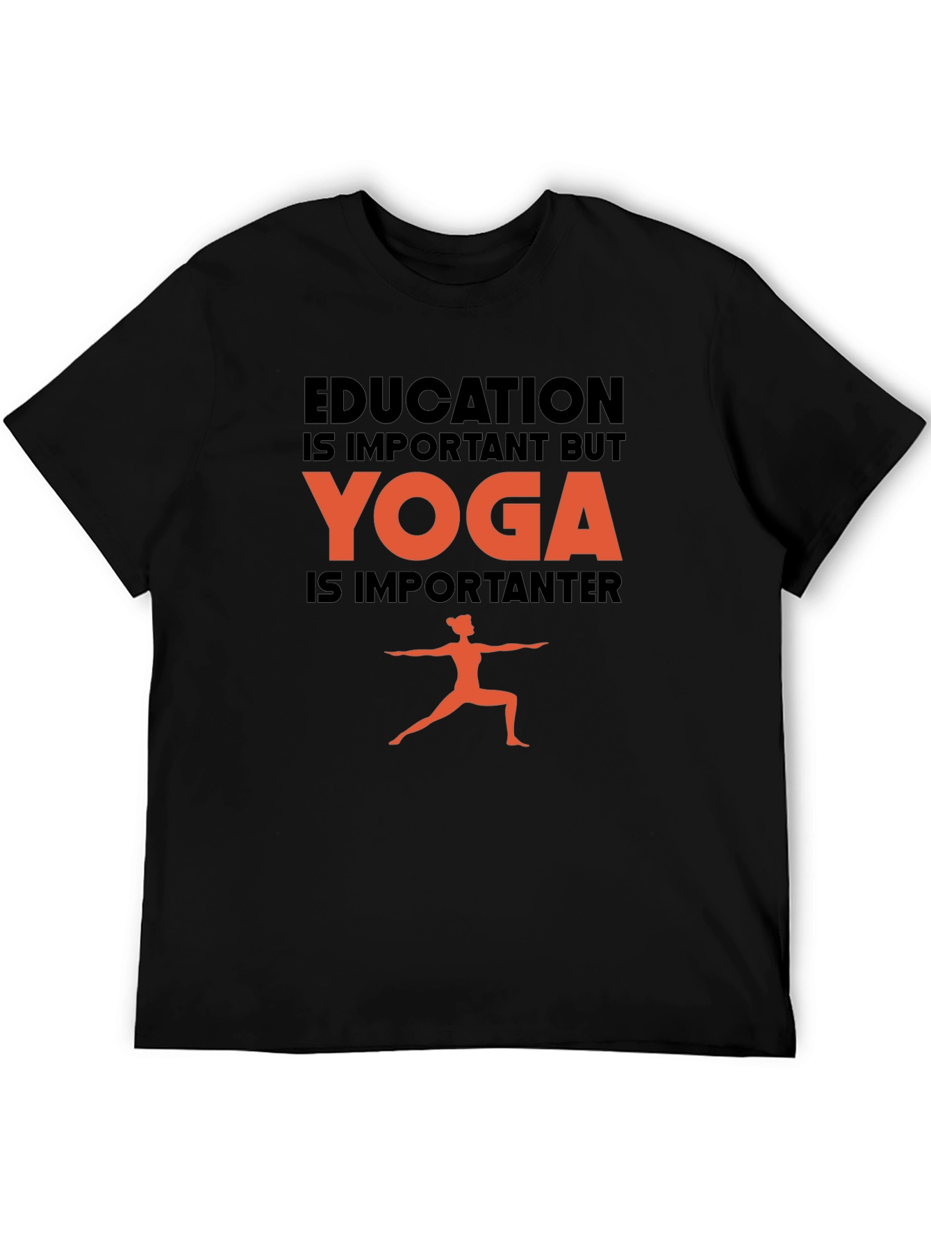 Yoga Is Importanter Graphic T-Shirt