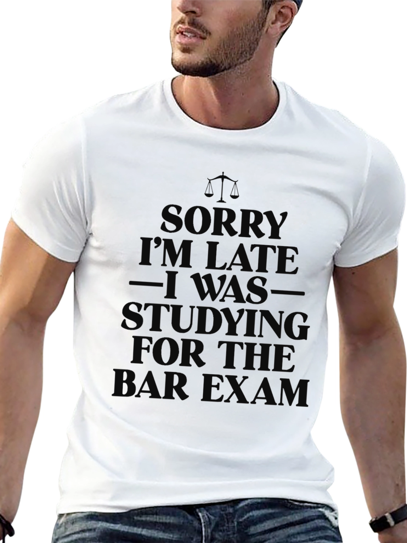 Sorry Im Late Lawyer Bar Exam T-Shirt
