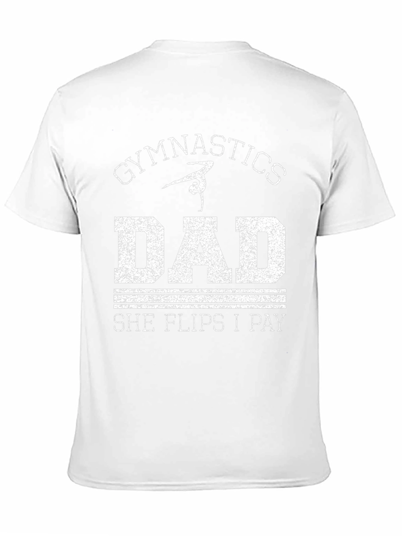 Gymnastics Dad Tee - She Flips I Pay