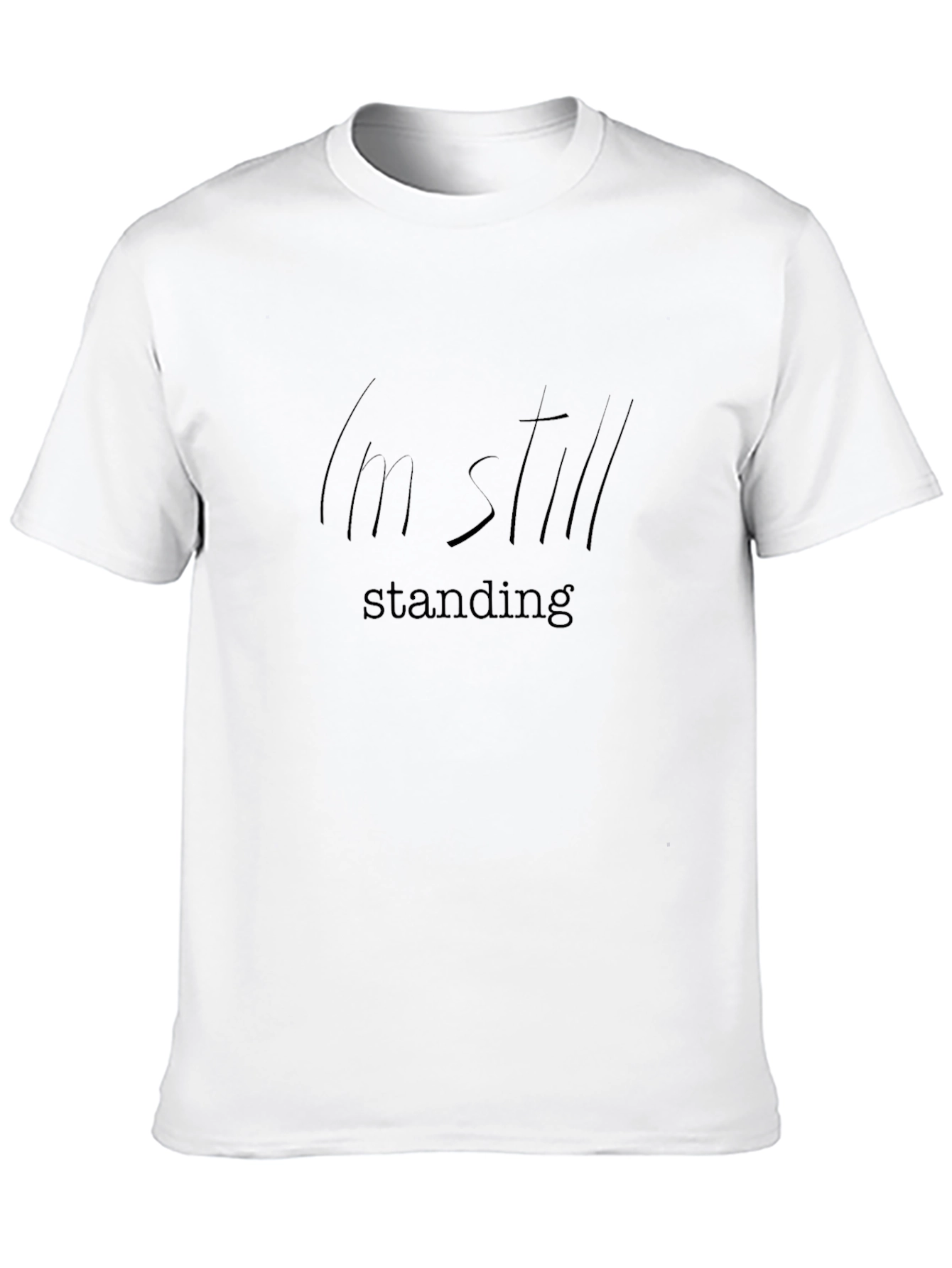 Im Still Standing Black T-Shirt