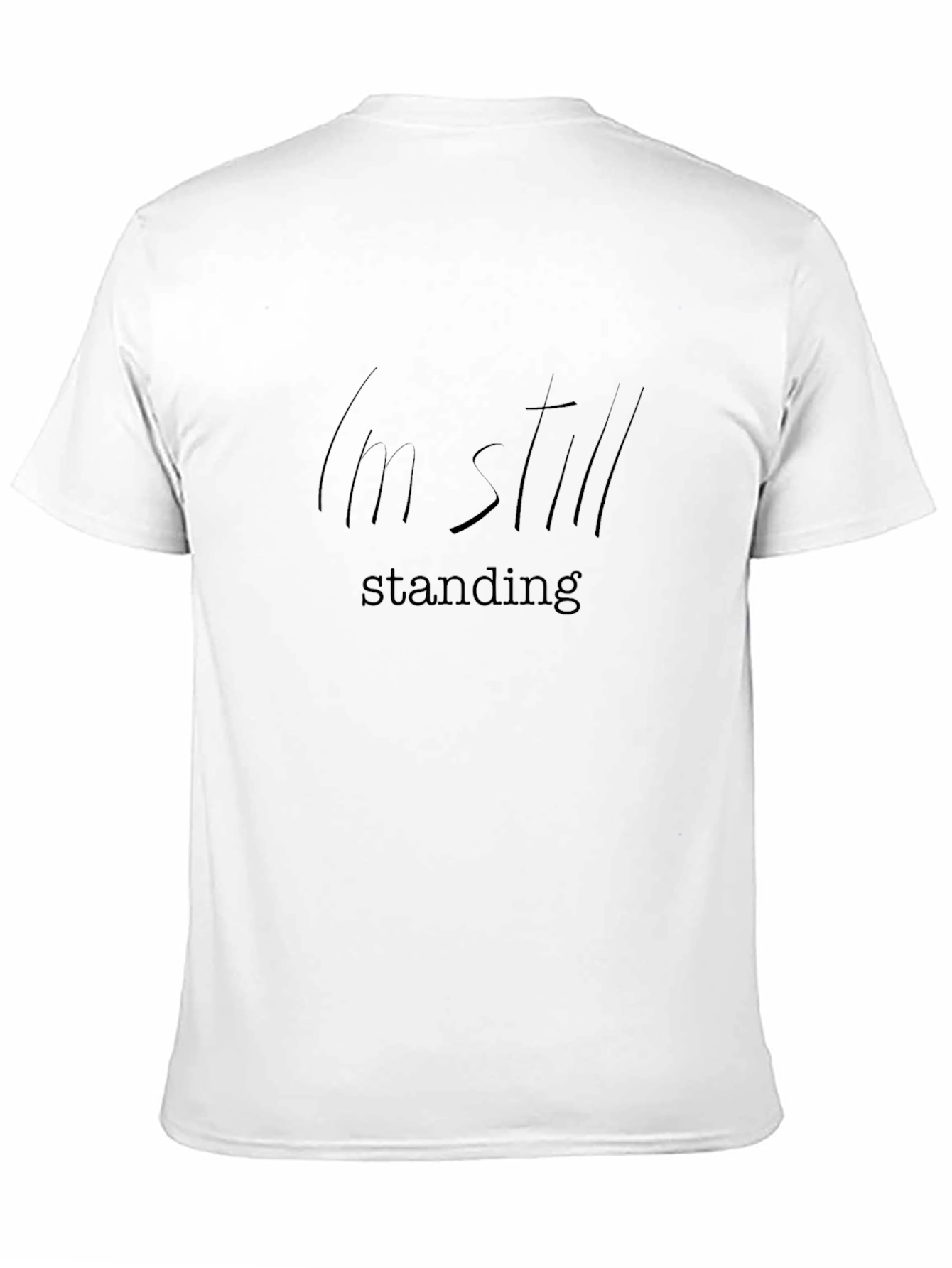 Im Still Standing Black T-Shirt