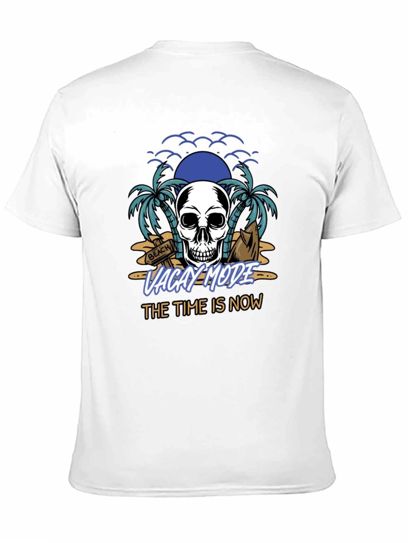 Vacay Mode T-Shirt - Skull & Beach Design