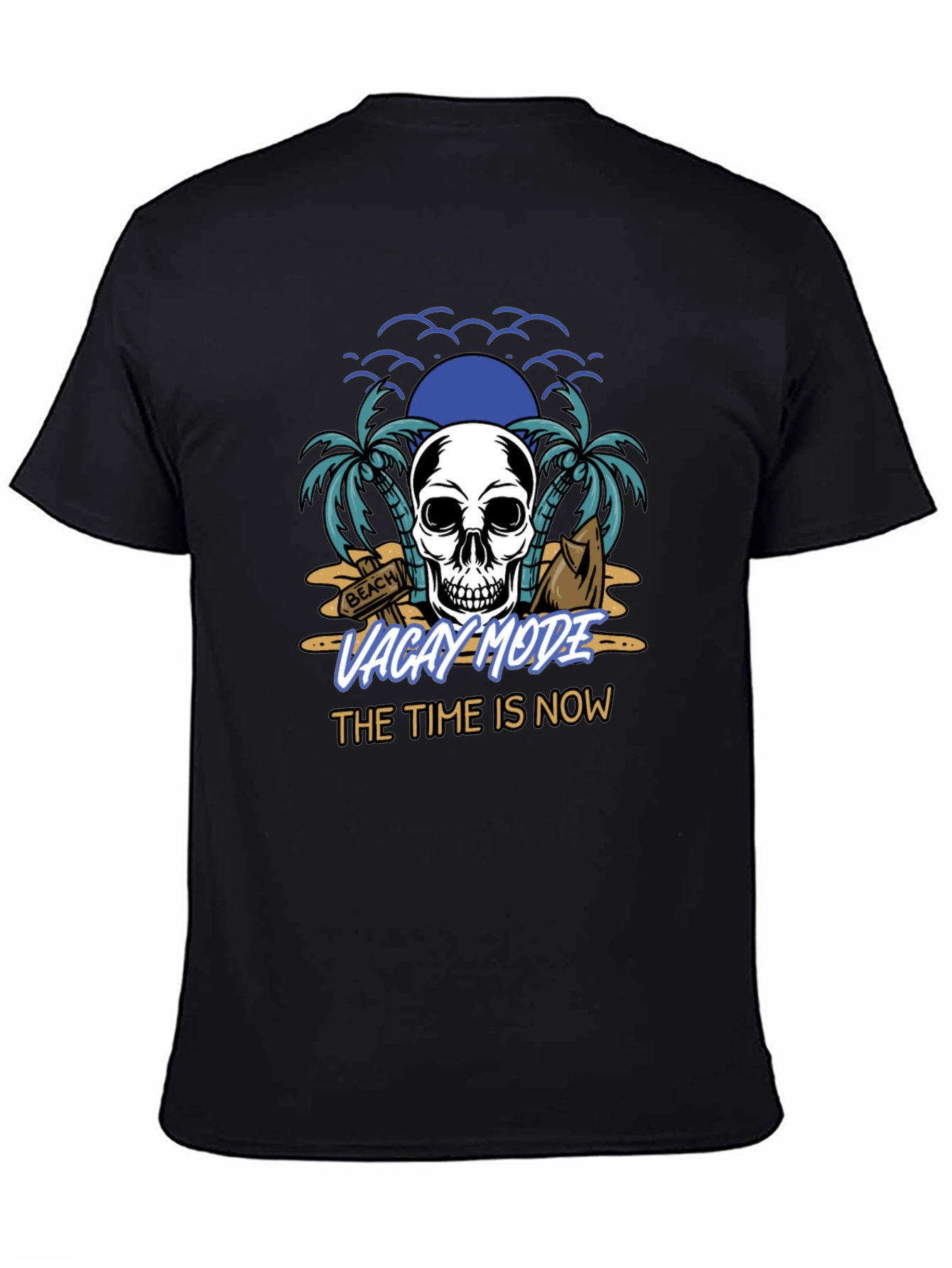 Vacay Mode T-Shirt - Skull & Beach Design