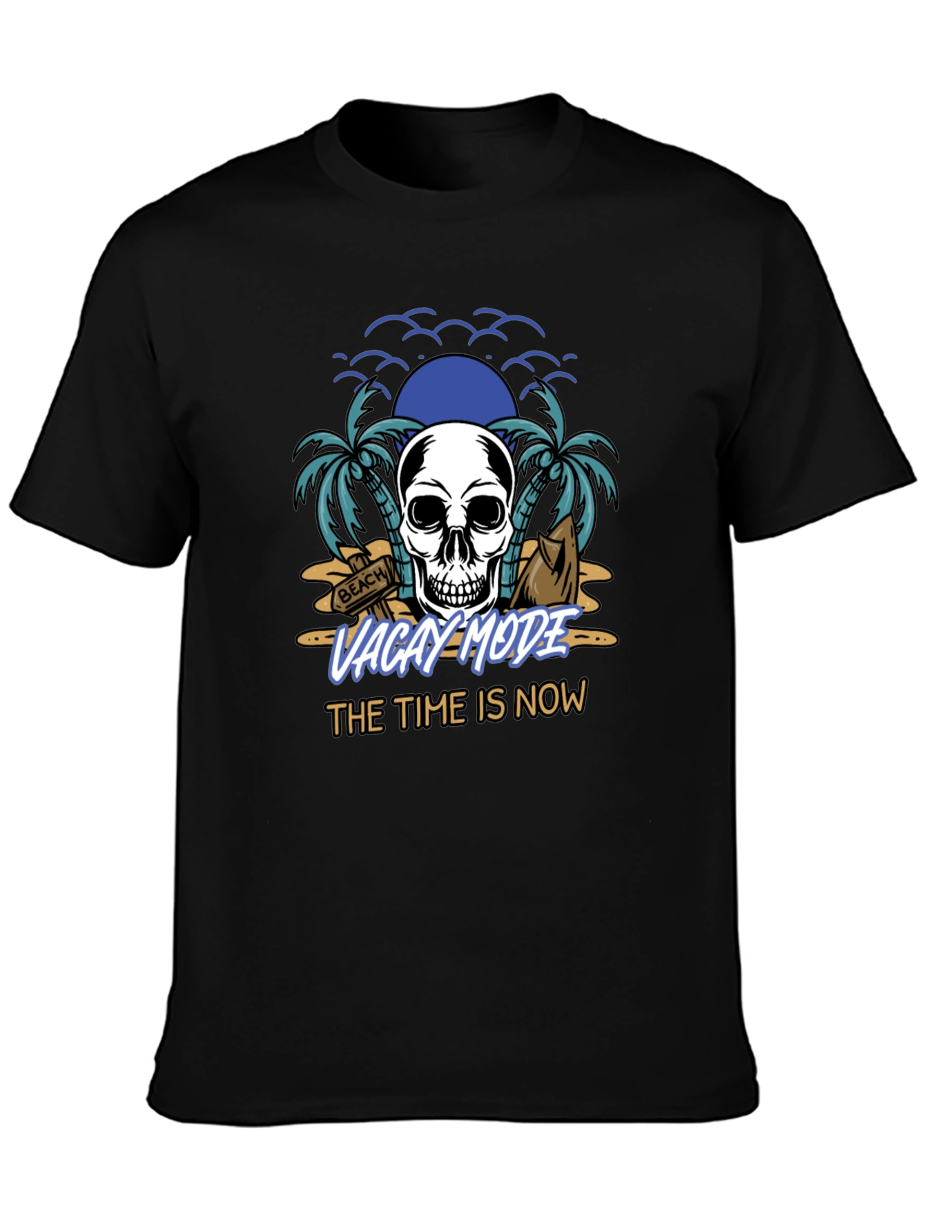 Vacay Mode T-Shirt - Skull & Beach Design