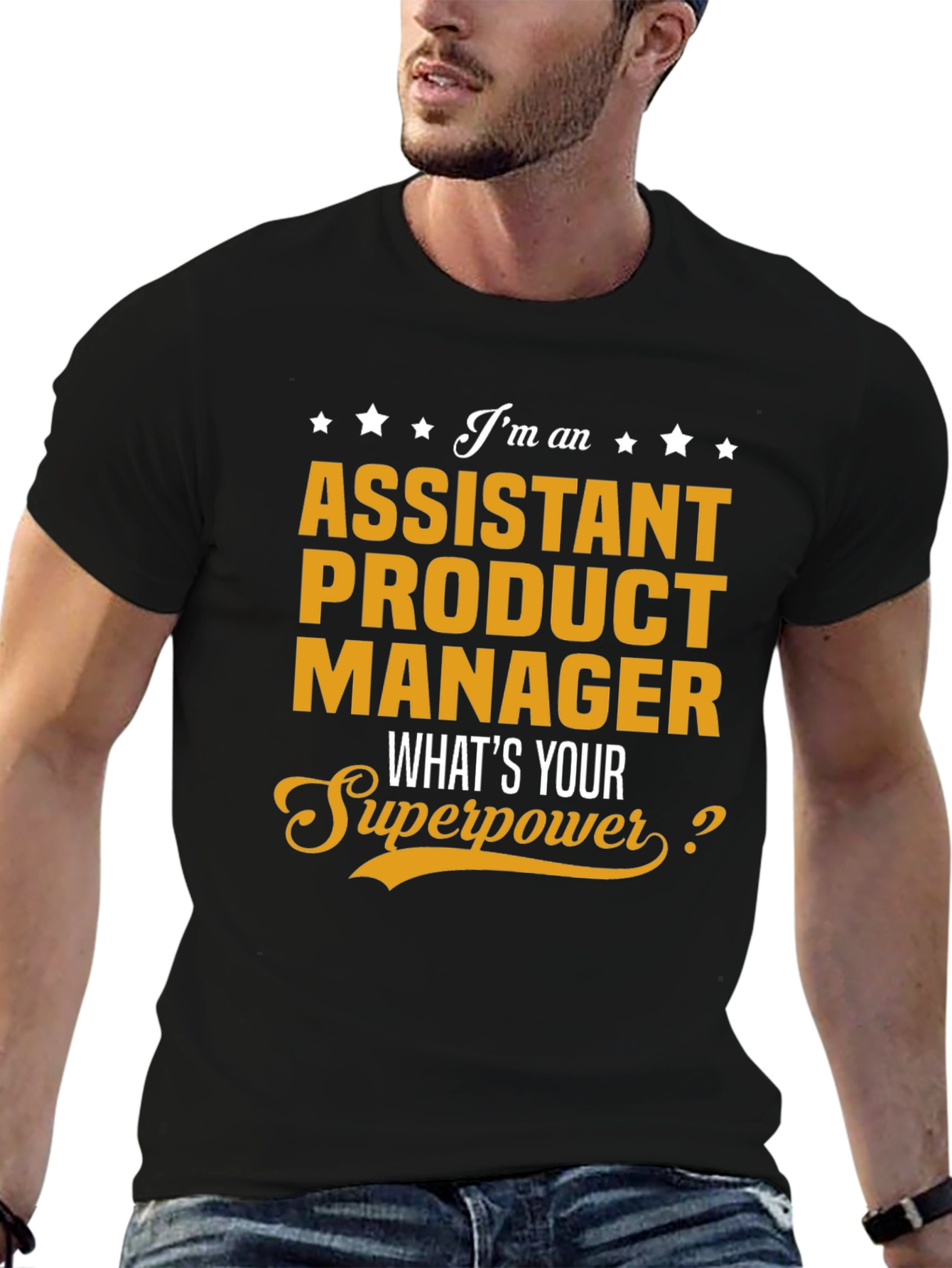 Assistant Product Manager Superpower T-Shirt