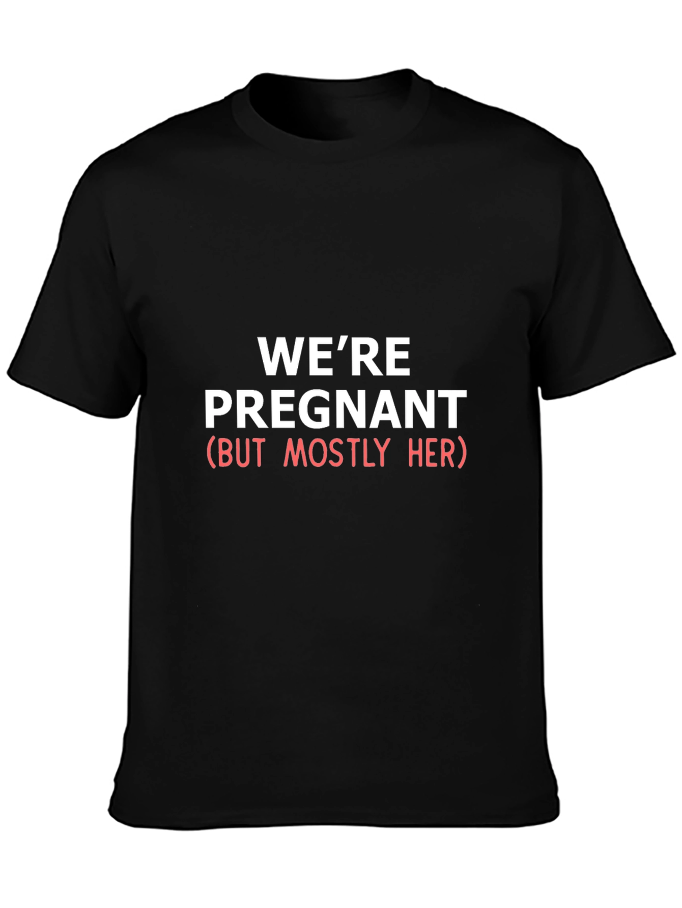 Funny Pregnancy Announcement Shirt - Were Pregnant
