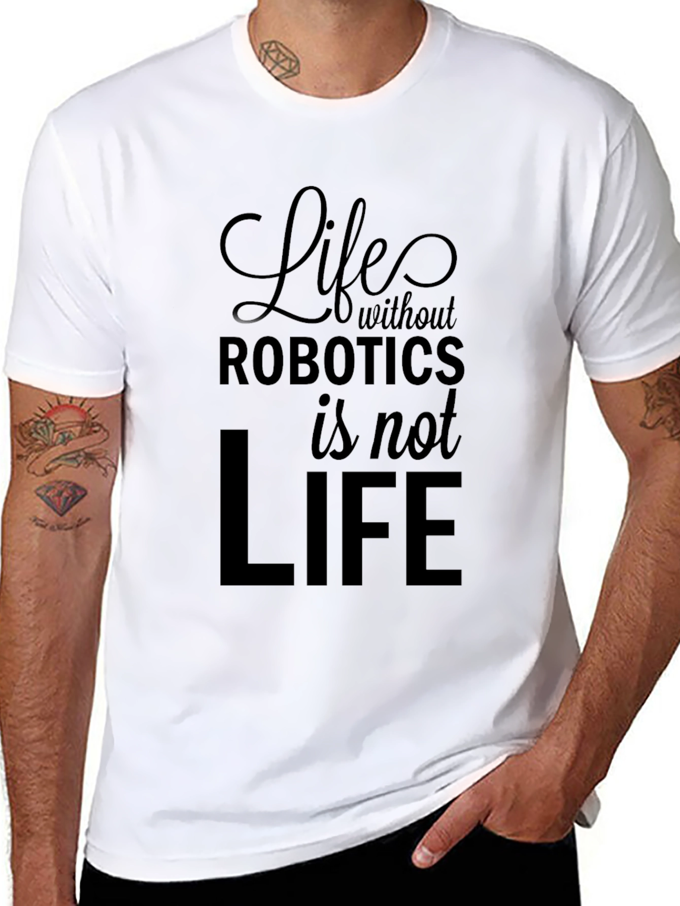Life Without Robotics T-Shirt