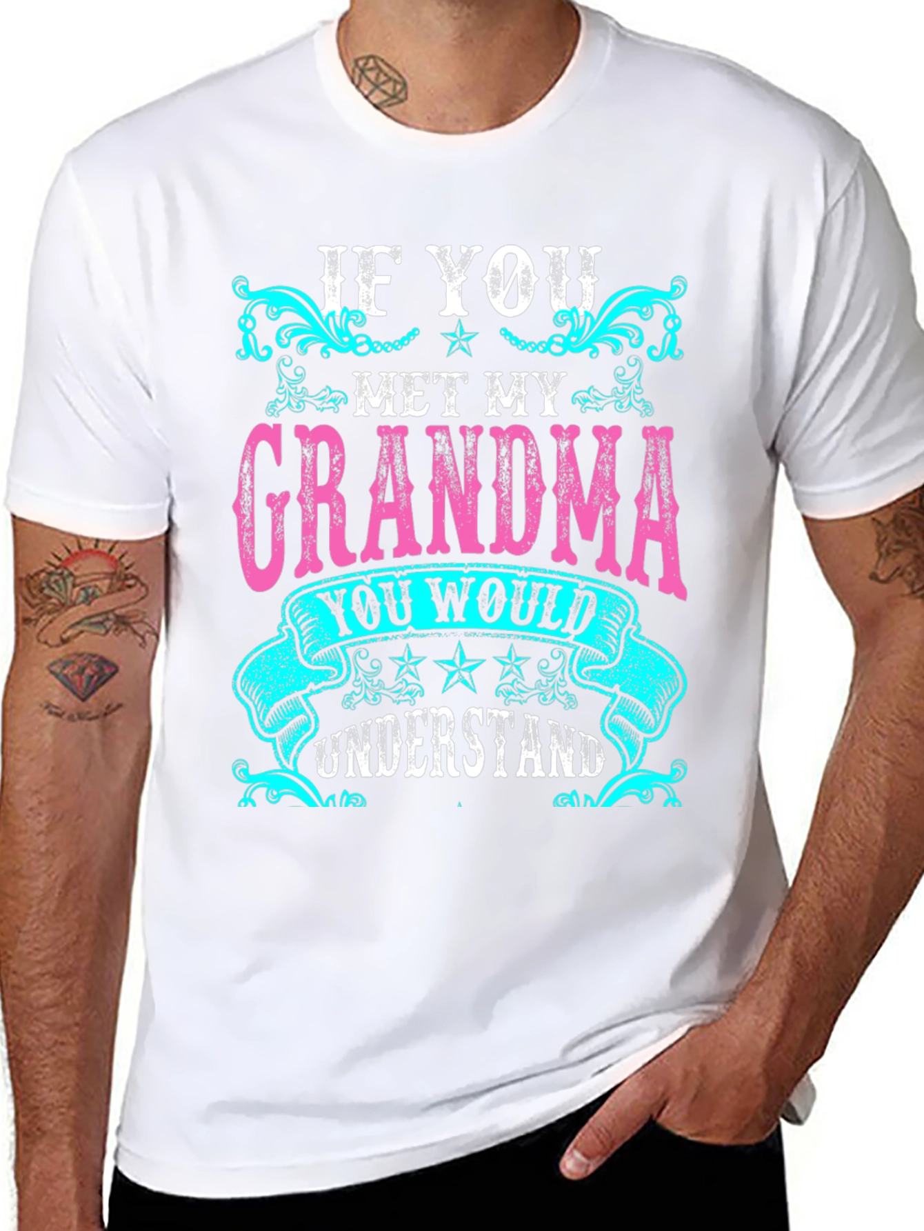 If You Met My Grandma T-Shirt - Unisex