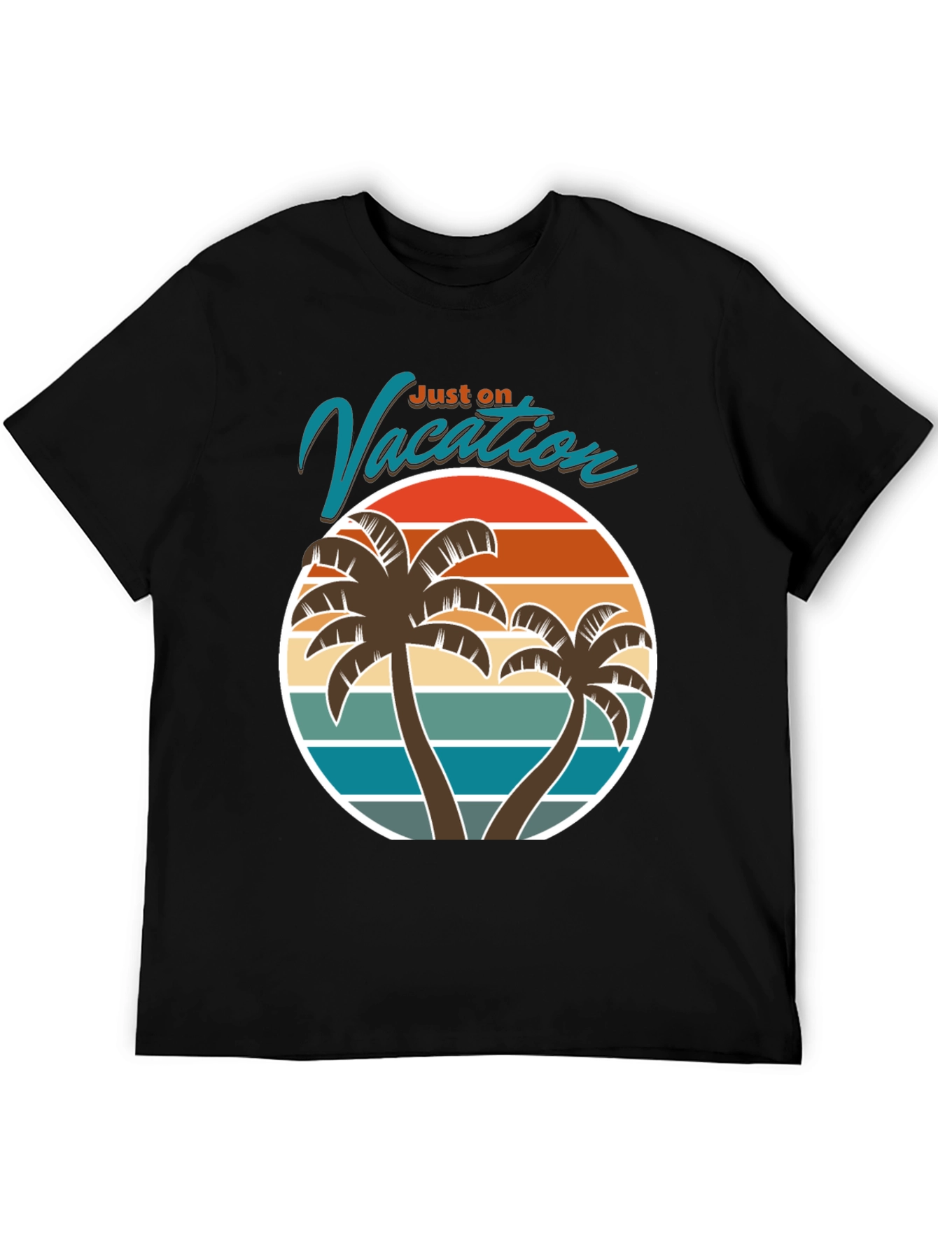Just on Vacation T-Shirt - Tropical Palm Tree Design