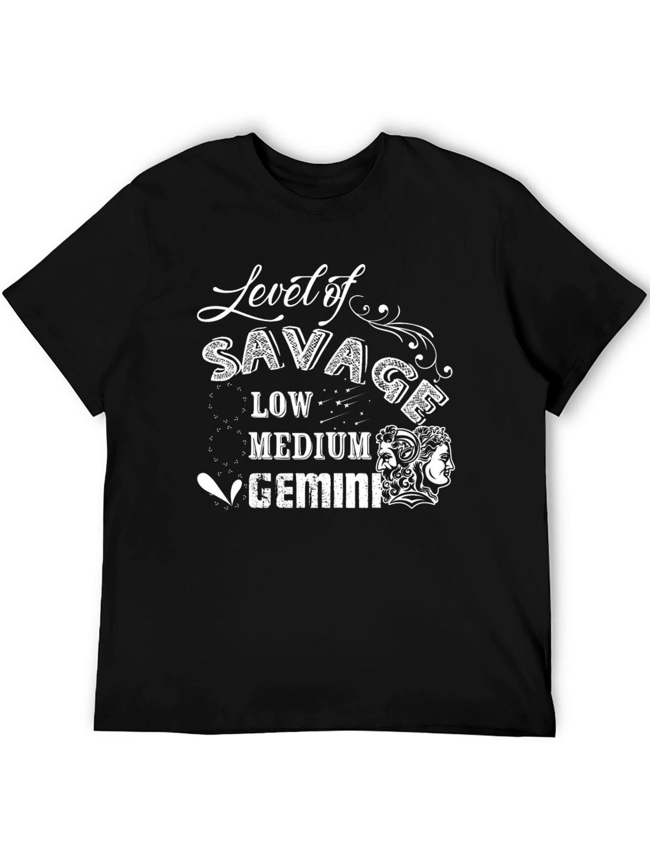 Level of Savage Gemini Zodiac T-Shirt