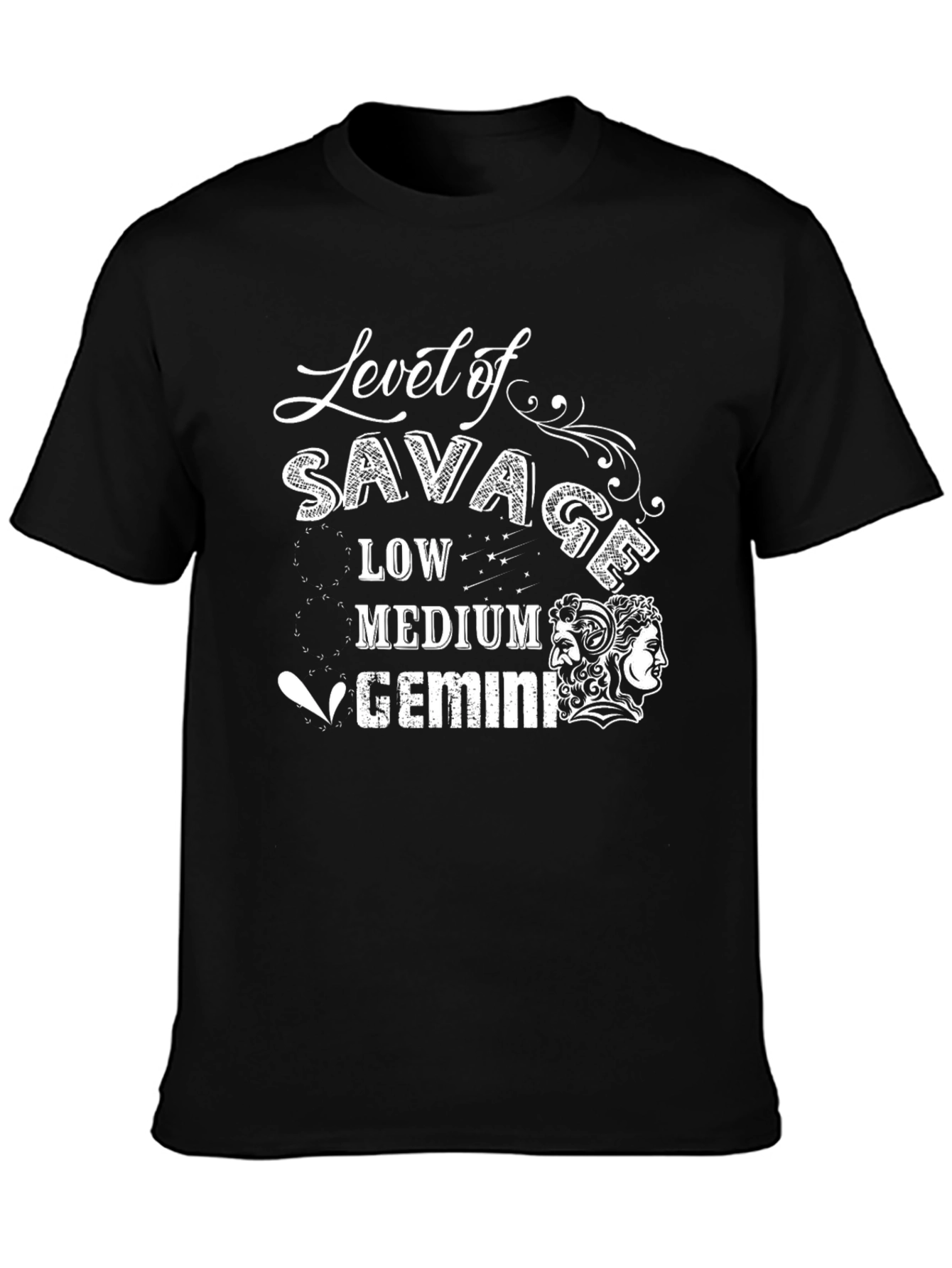 Level of Savage Gemini Zodiac T-Shirt