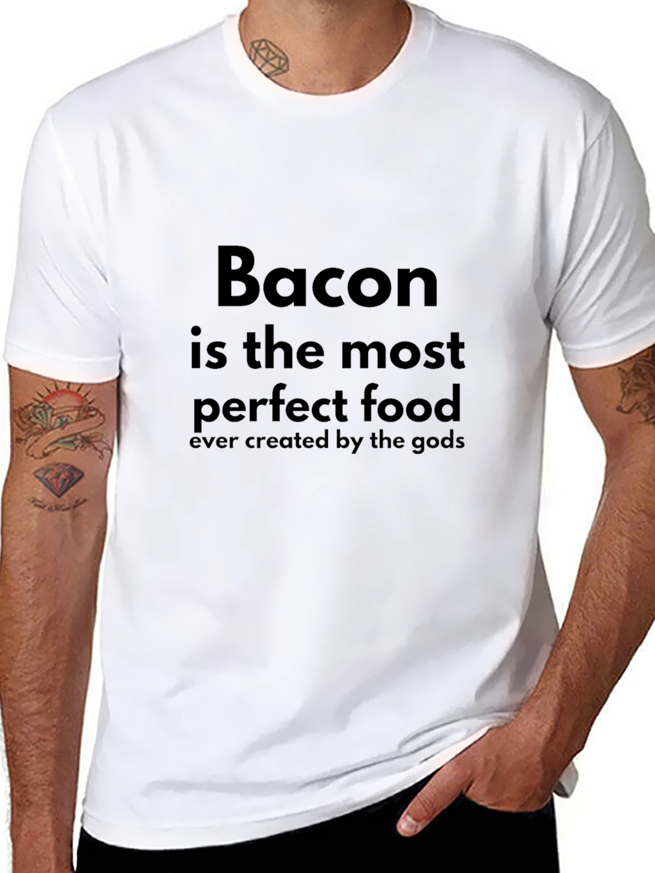 Bacon is the Most Perfect Food T-Shirt