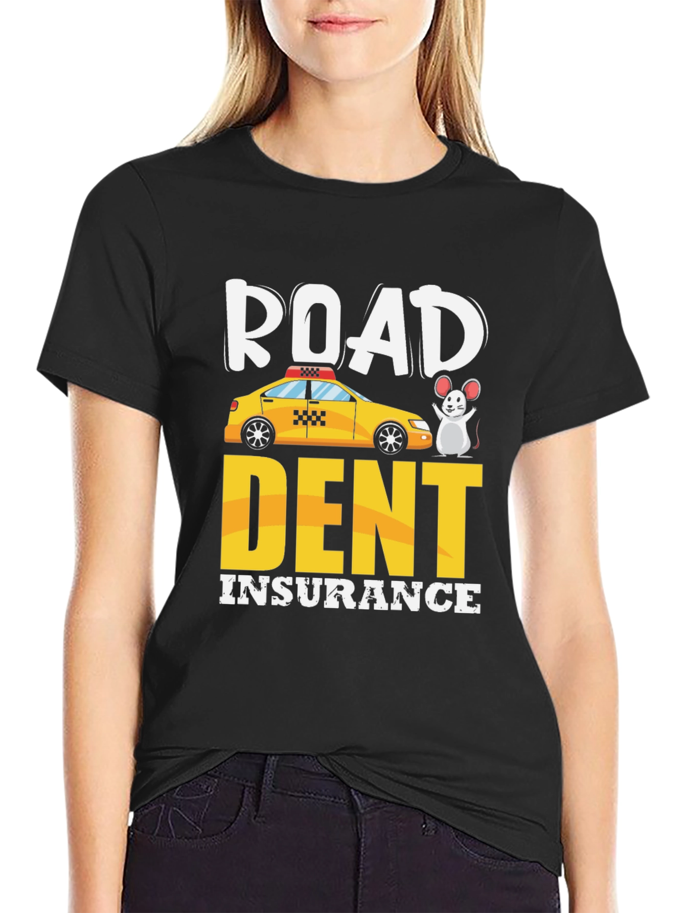 Road Dent Insurance T-Shirt