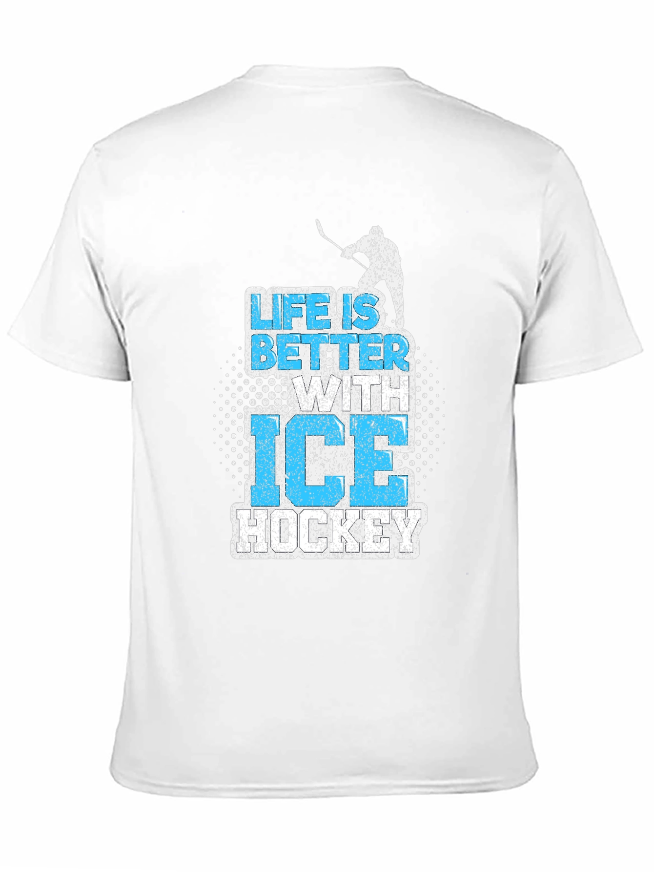Life is Better with Ice Hockey Graphic T-Shirt