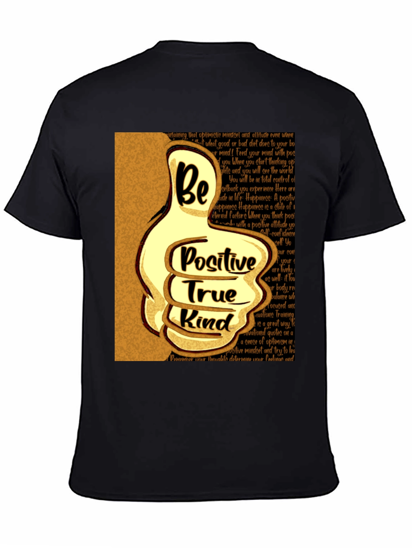 Be Positive True Kind T-Shirt