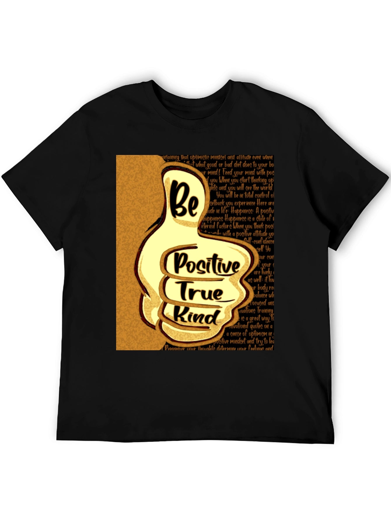 Be Positive True Kind T-Shirt