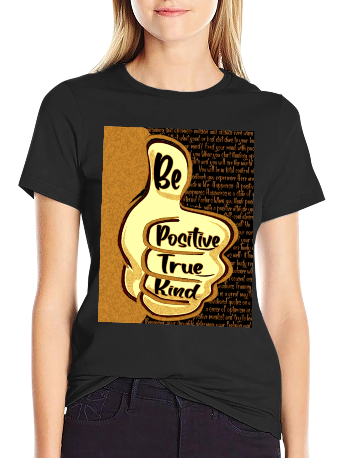 Be Positive True Kind T-Shirt