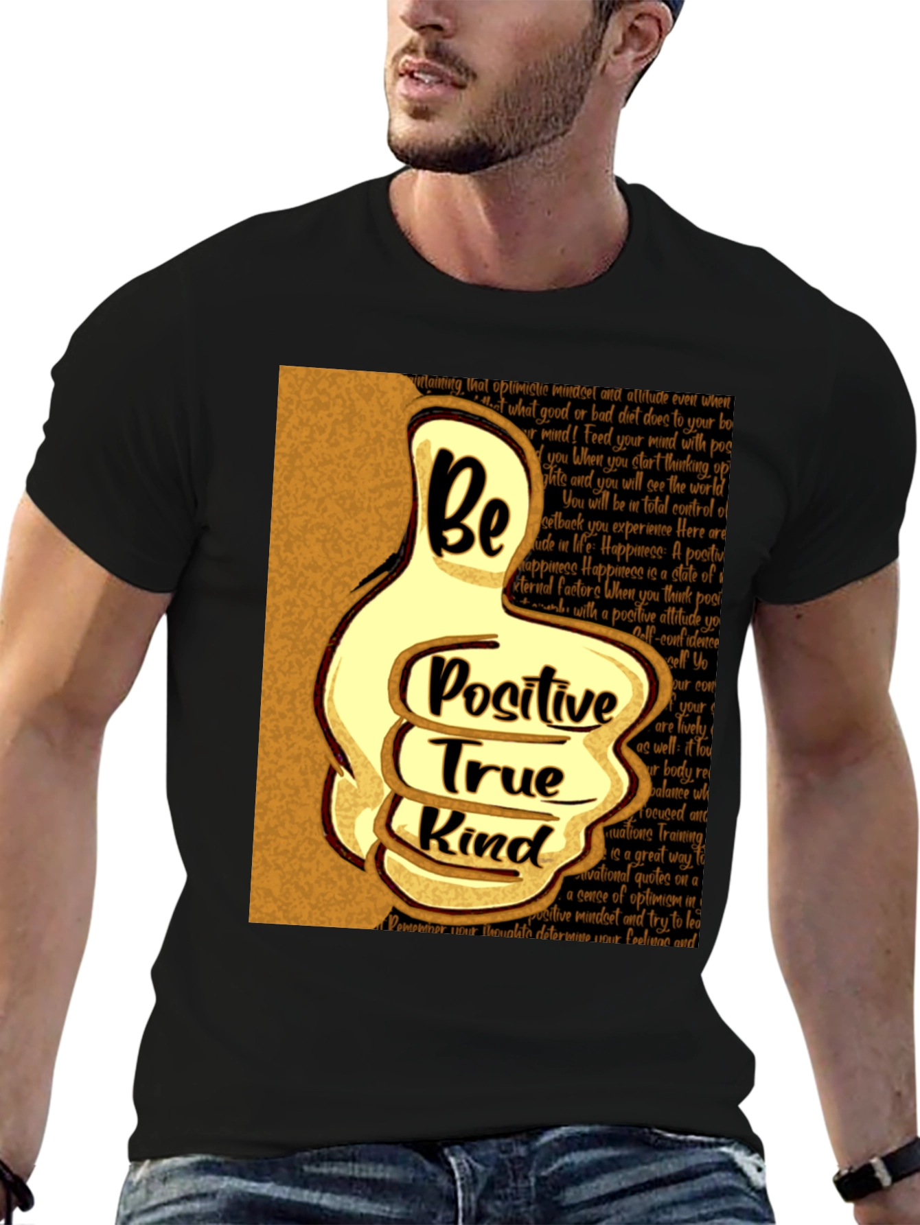 Be Positive True Kind T-Shirt
