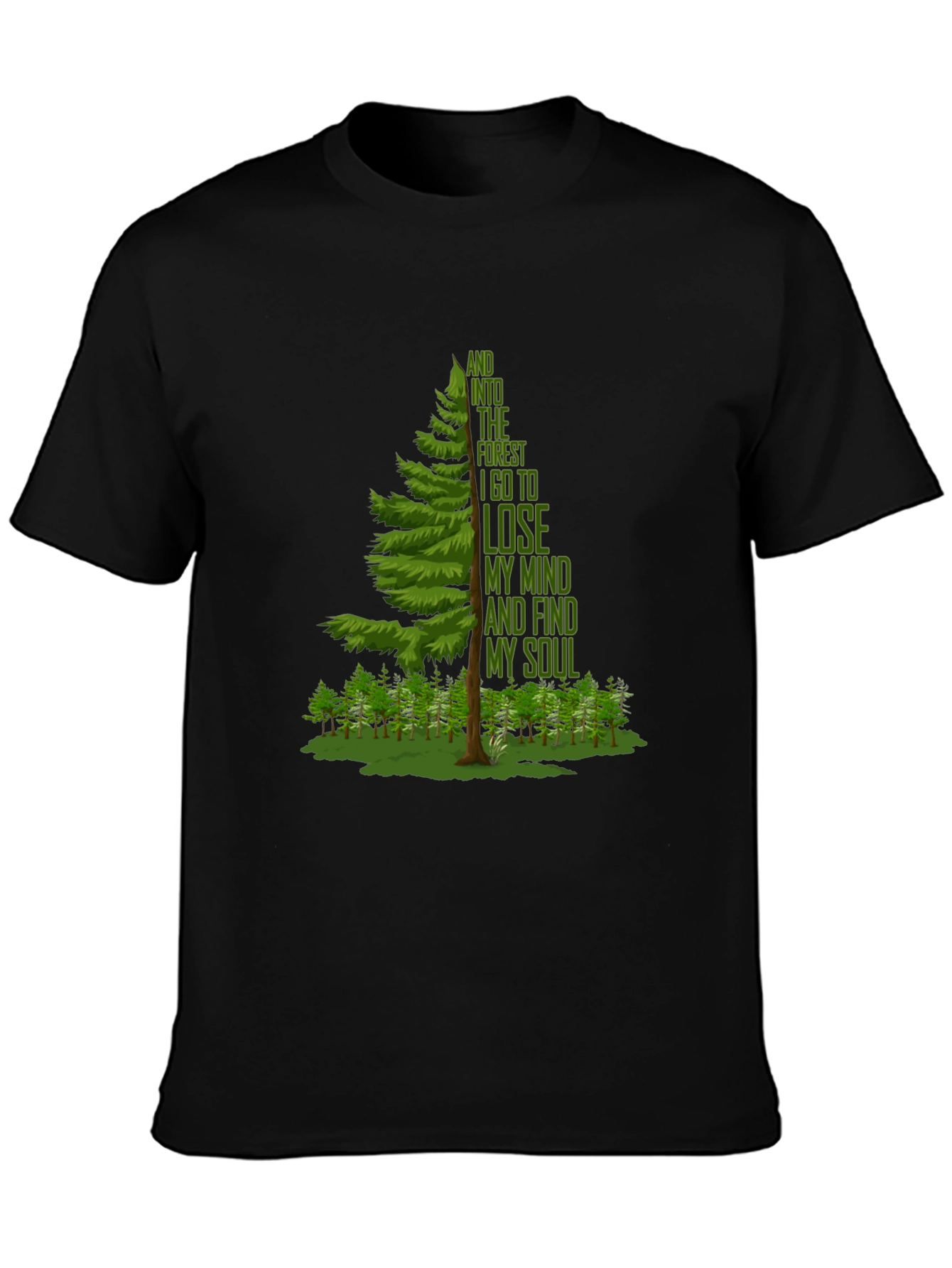 Nature Lovers T-Shirt: Lose Your Mind Find Your Soul