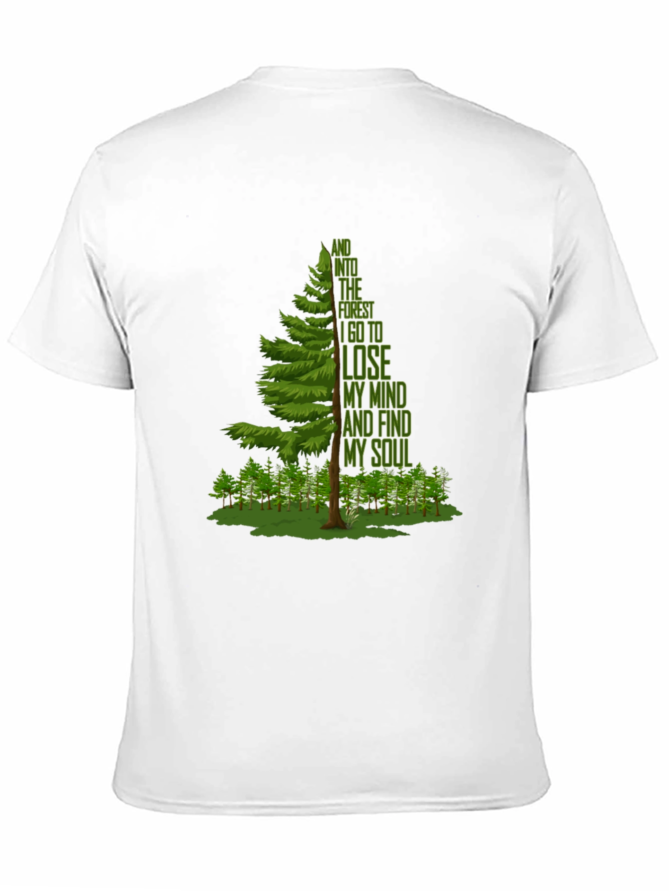 Nature Lovers T-Shirt: Lose Your Mind Find Your Soul