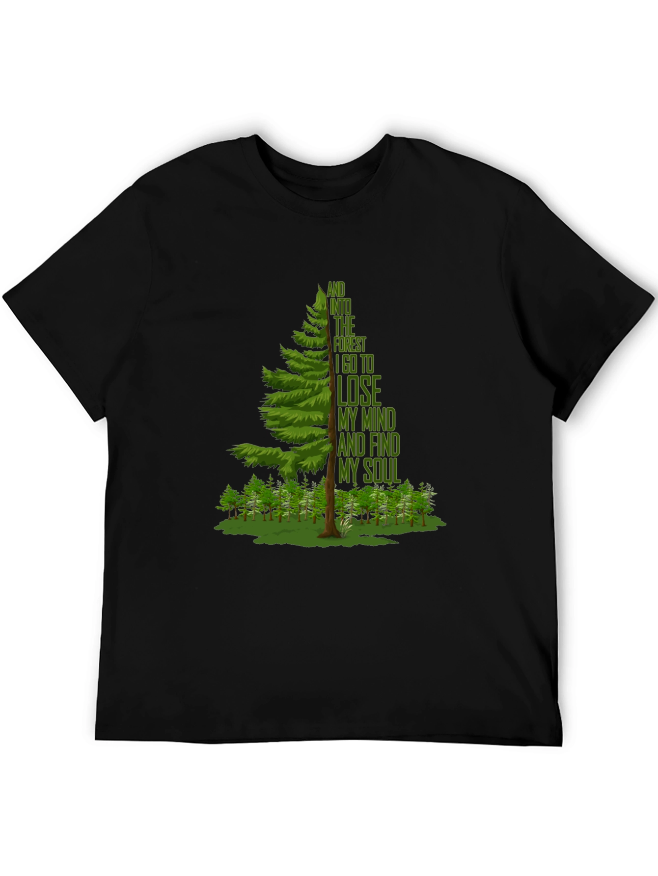 Nature Lovers T-Shirt: Lose Your Mind Find Your Soul