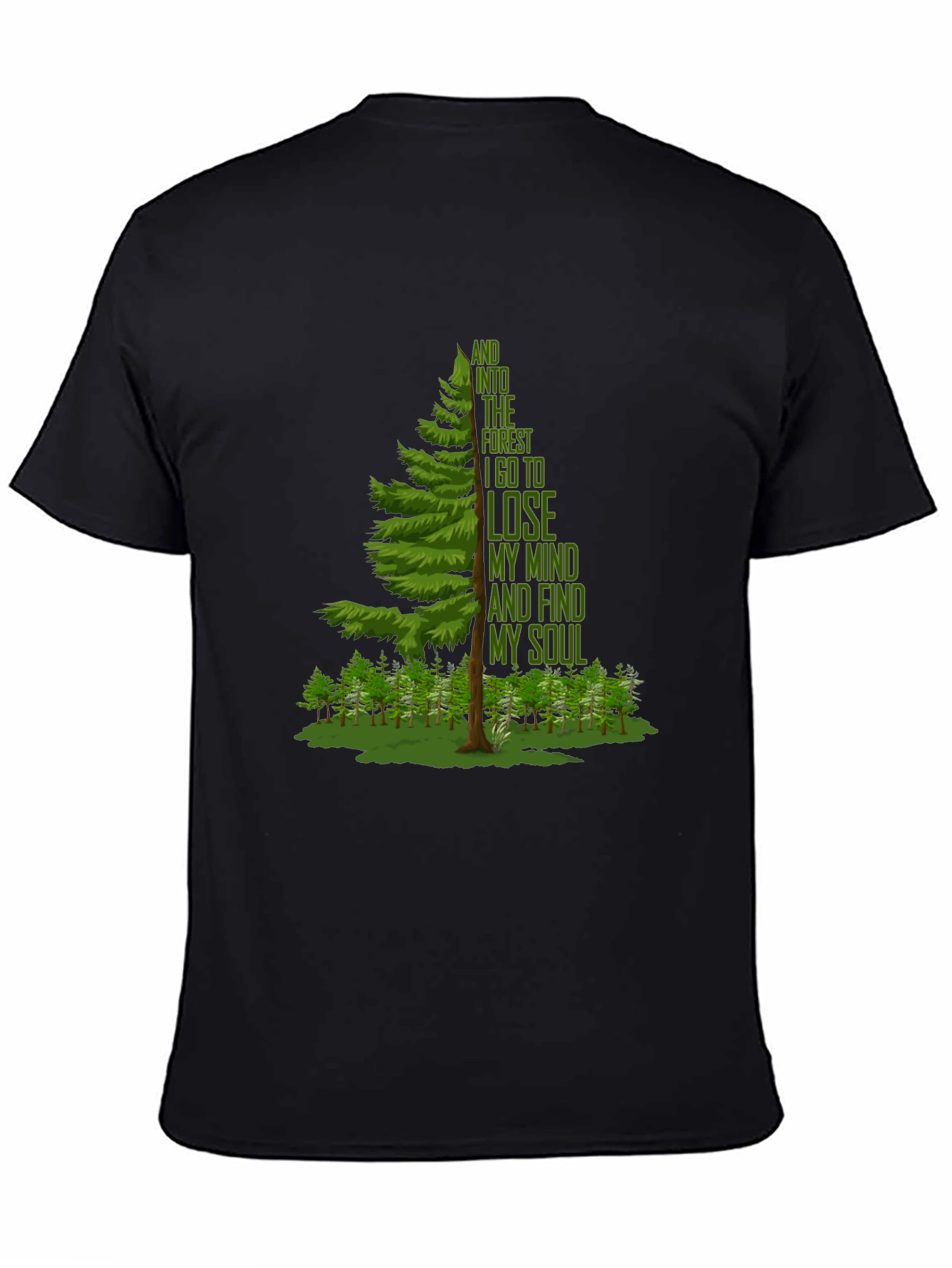 Nature Lovers T-Shirt: Lose Your Mind Find Your Soul