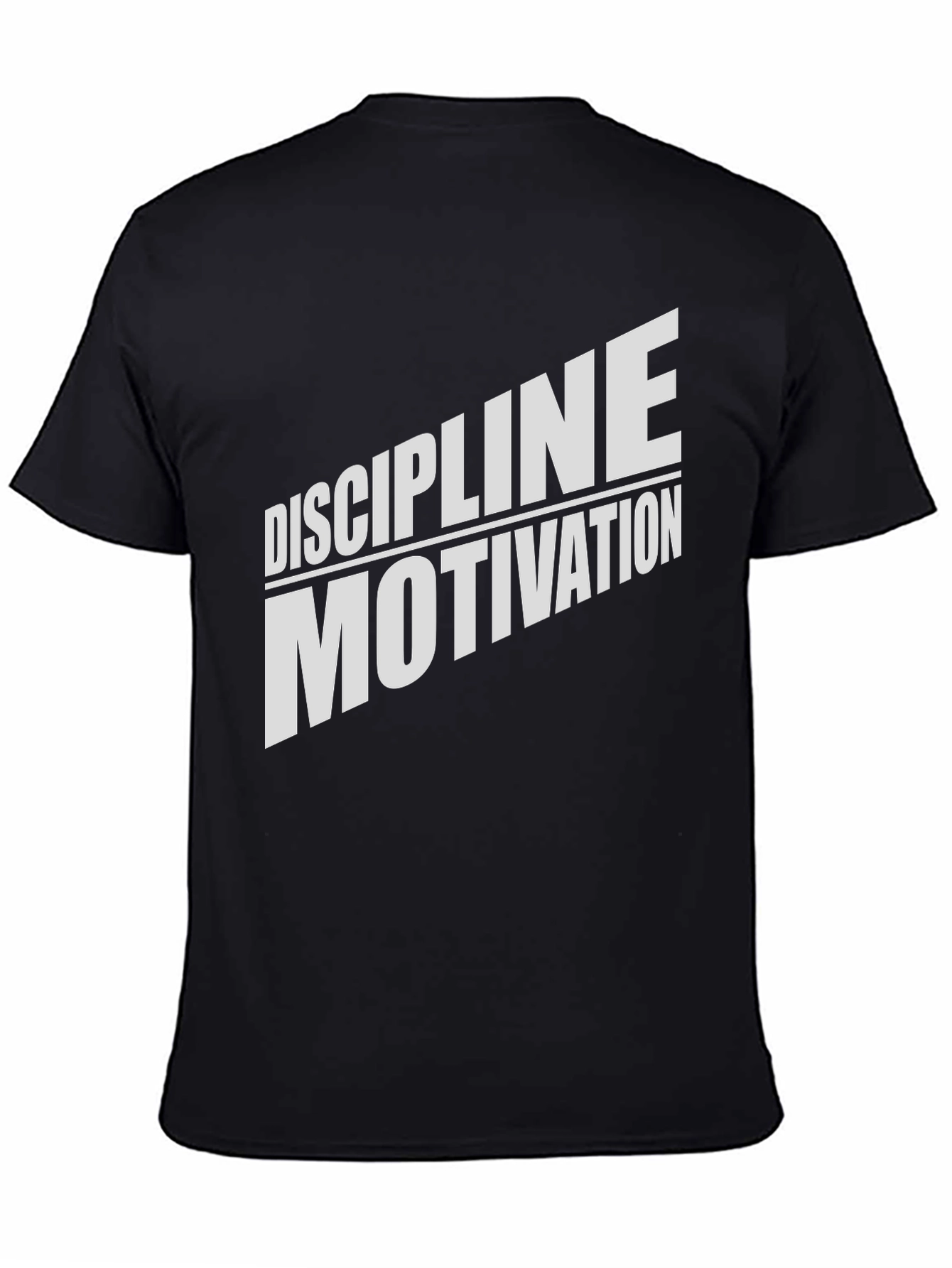 Discipline Motivation Graphic T-Shirt