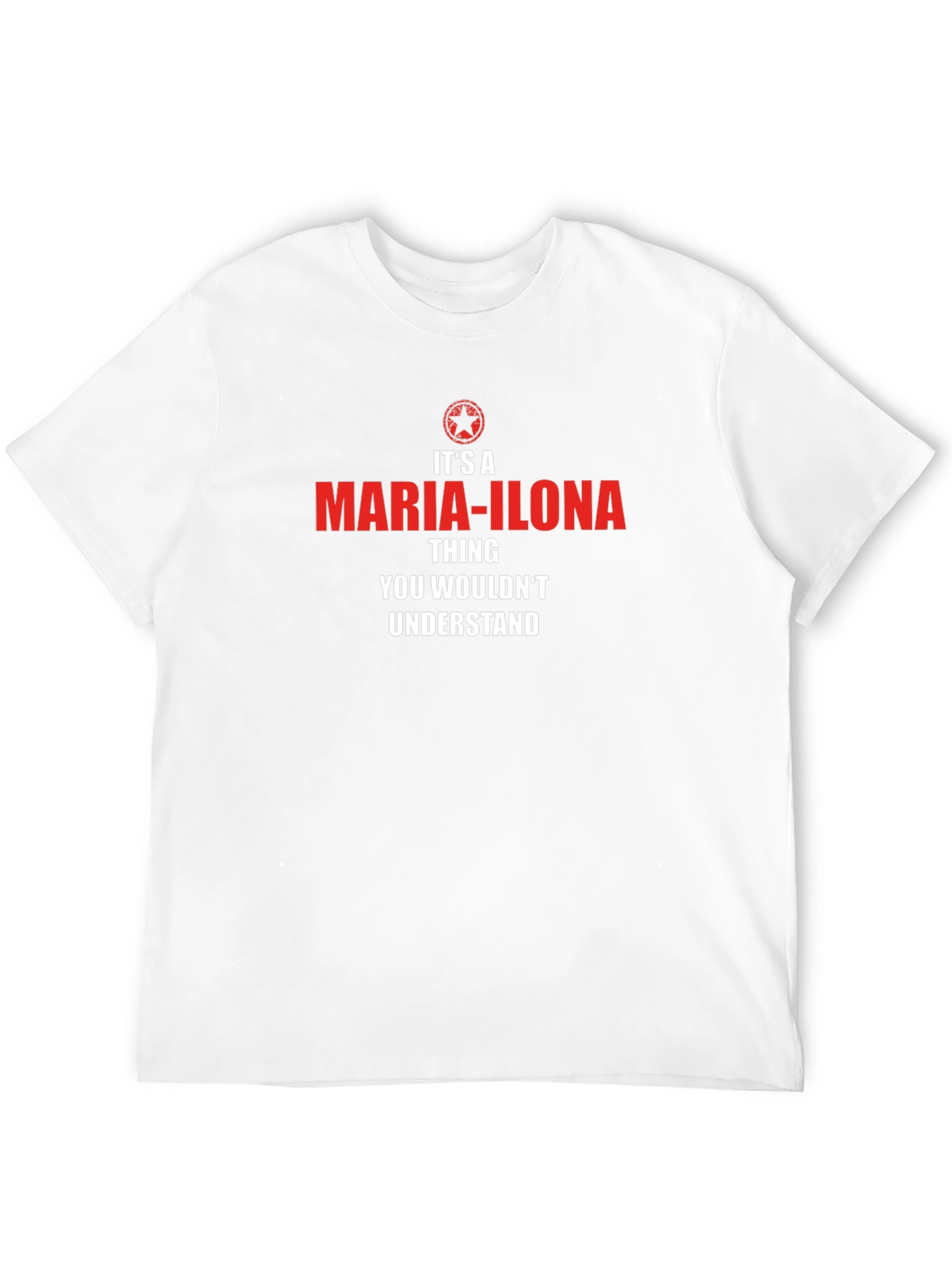 Maria-Ilona Thing T-Shirt - Funny Personalized Name Tee