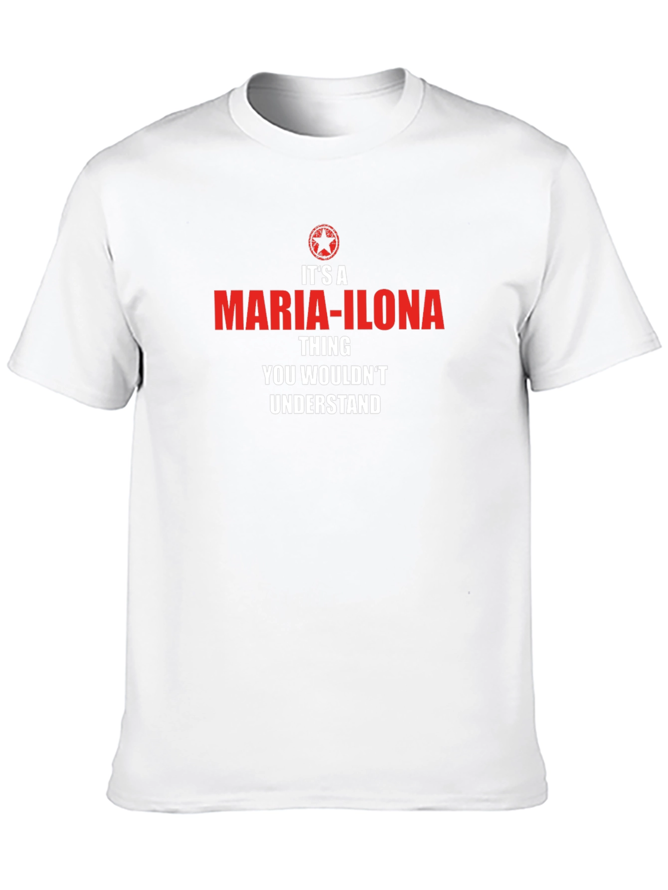 Maria-Ilona Thing T-Shirt - Funny Personalized Name Tee