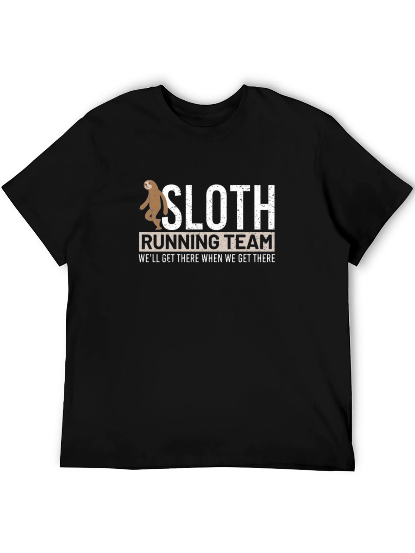 Sloth Running Team T-Shirt - Well Get There