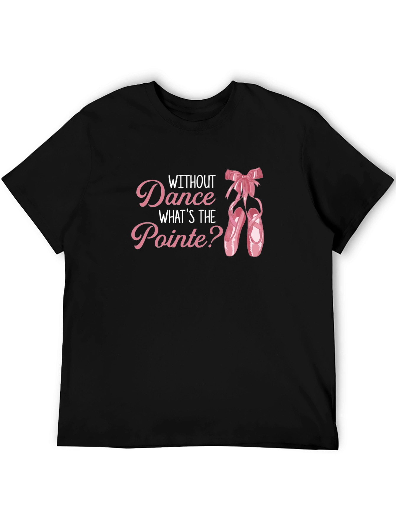 Dance Pointe Graphic T-Shirt - Ballet Lover Tee