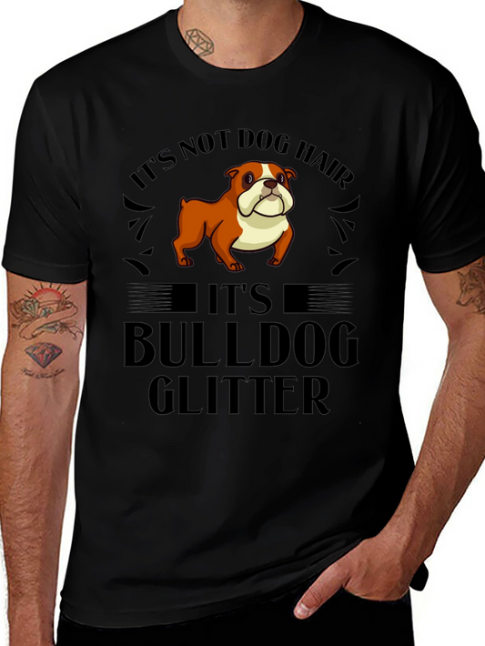 Bulldog Glitter T-Shirt - Funny Dog Lover Tee