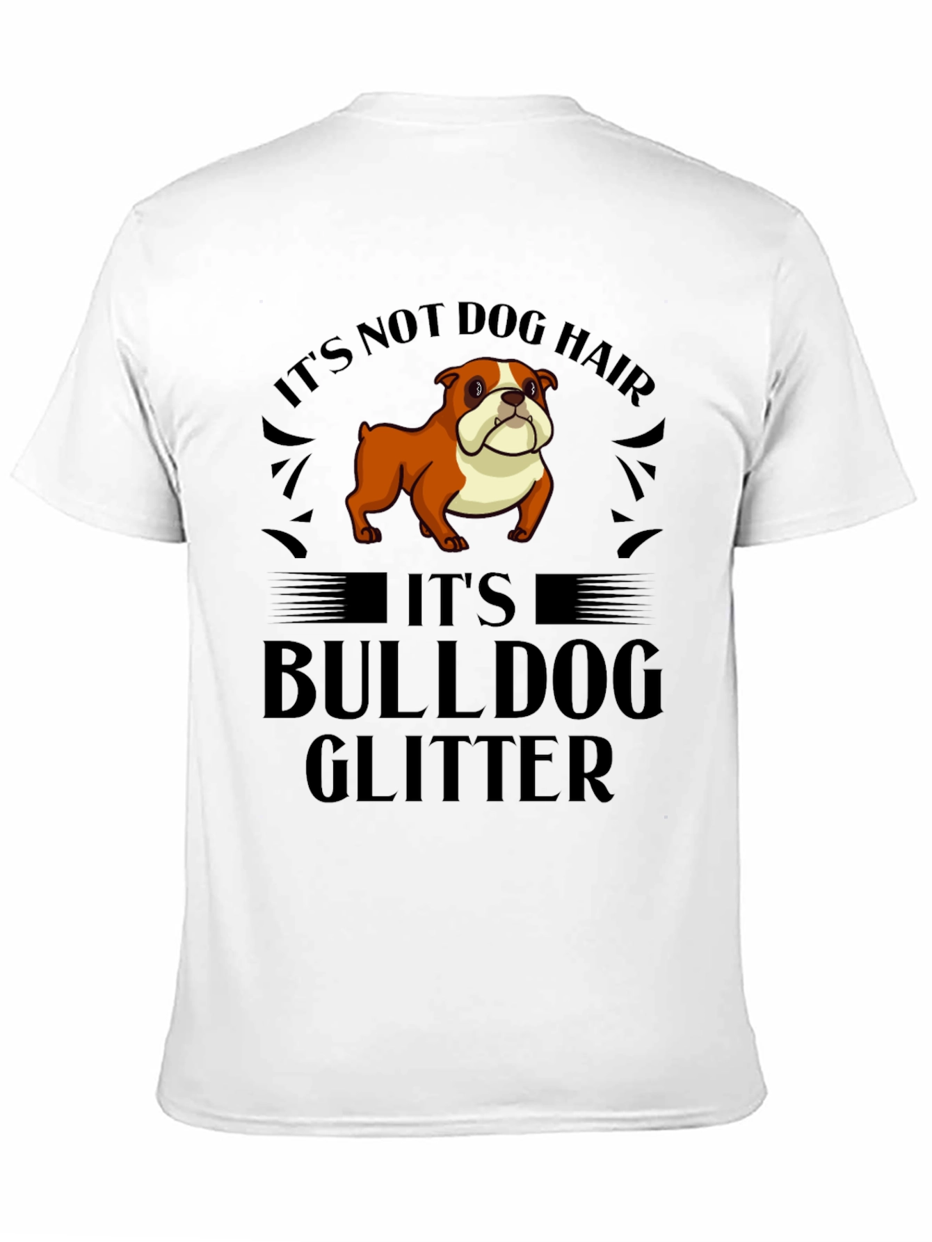Bulldog Glitter T-Shirt - Funny Dog Lover Tee