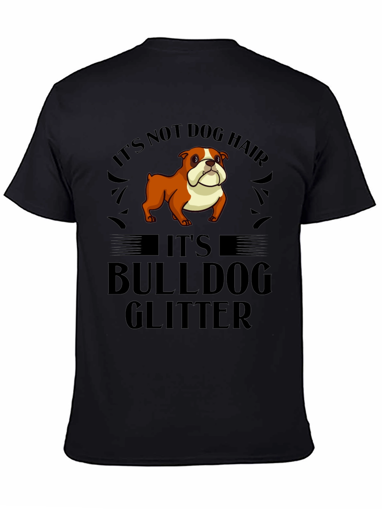 Bulldog Glitter T-Shirt - Funny Dog Lover Tee