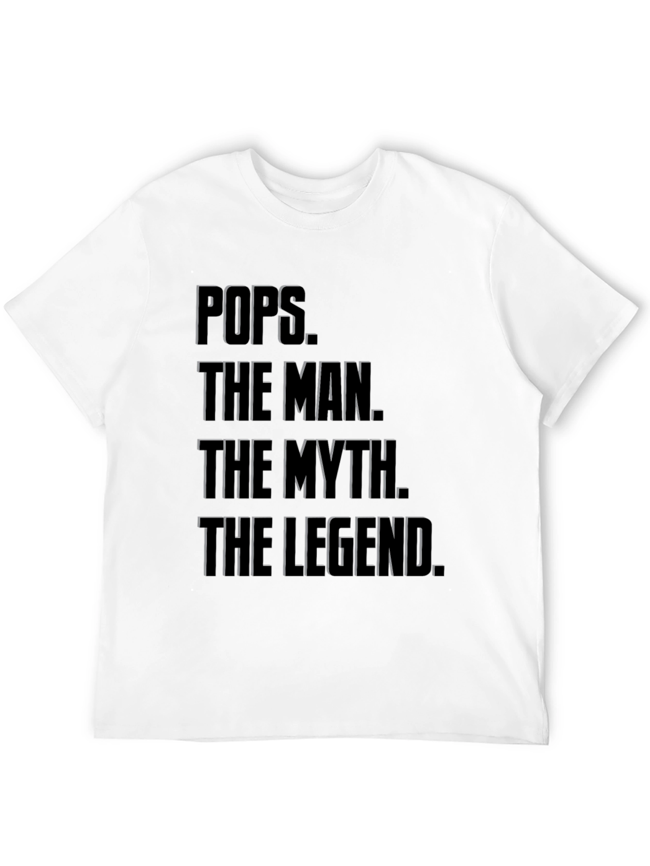 Pops The Man The Myth The Legend Black T-Shirt