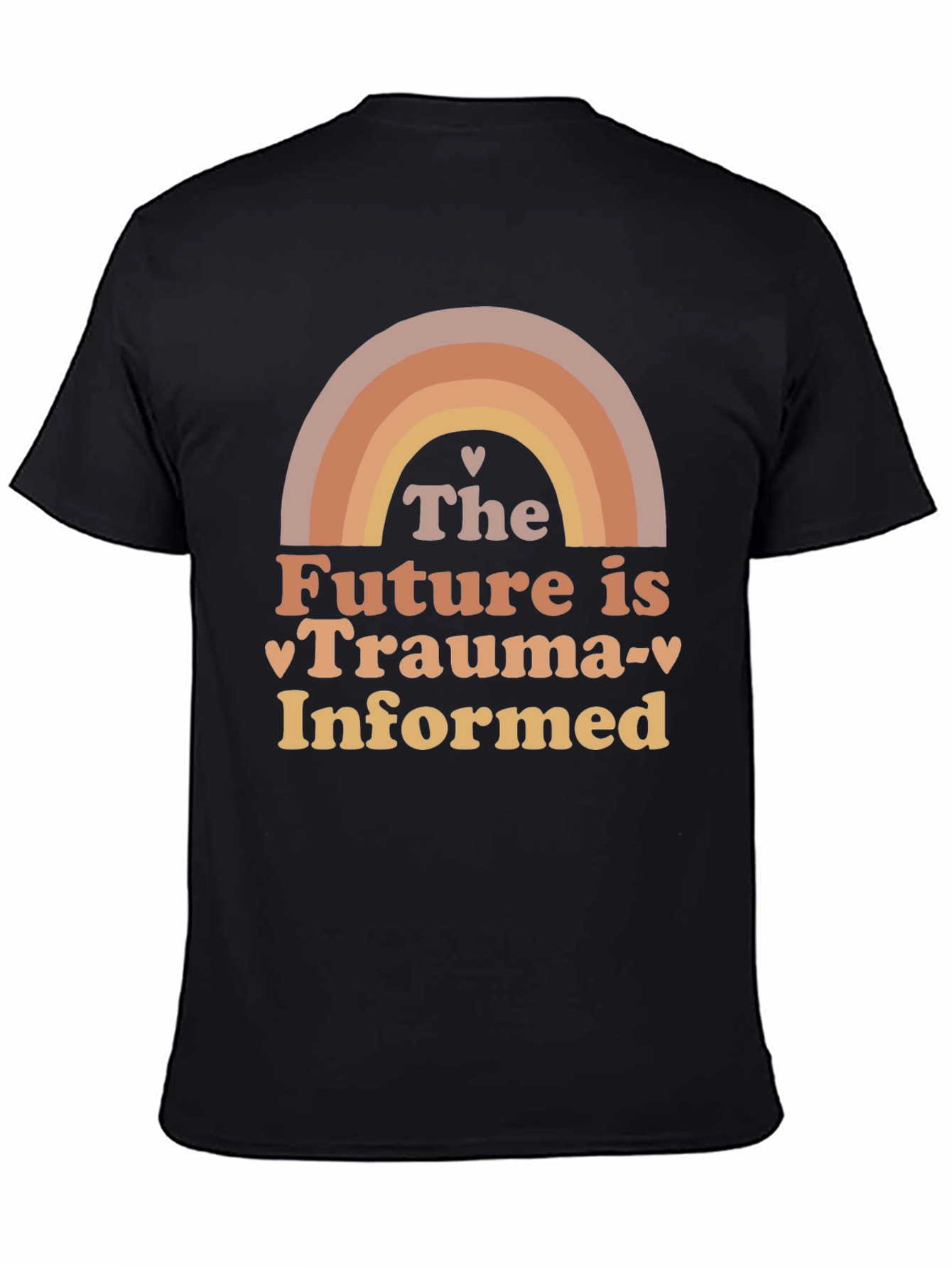 The Future is Trauma Informed T-Shirt