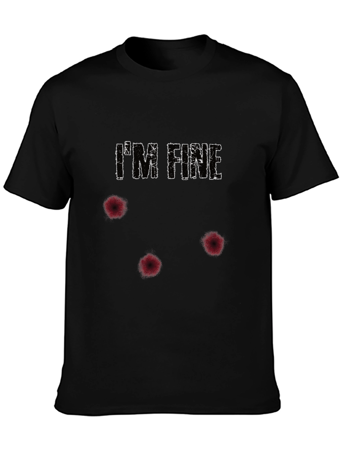 Im Fine Funny Graphic T-Shirt - Humor Tee